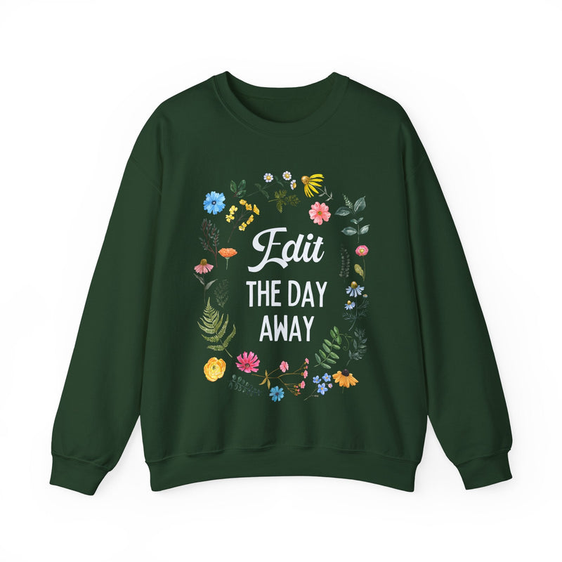 Editing Day Sweatshirt for Photographer: Edit the Day Away | Floral Cottagecore Shirt for Author or Creative Writer, Gift for Videographer - Opal and June