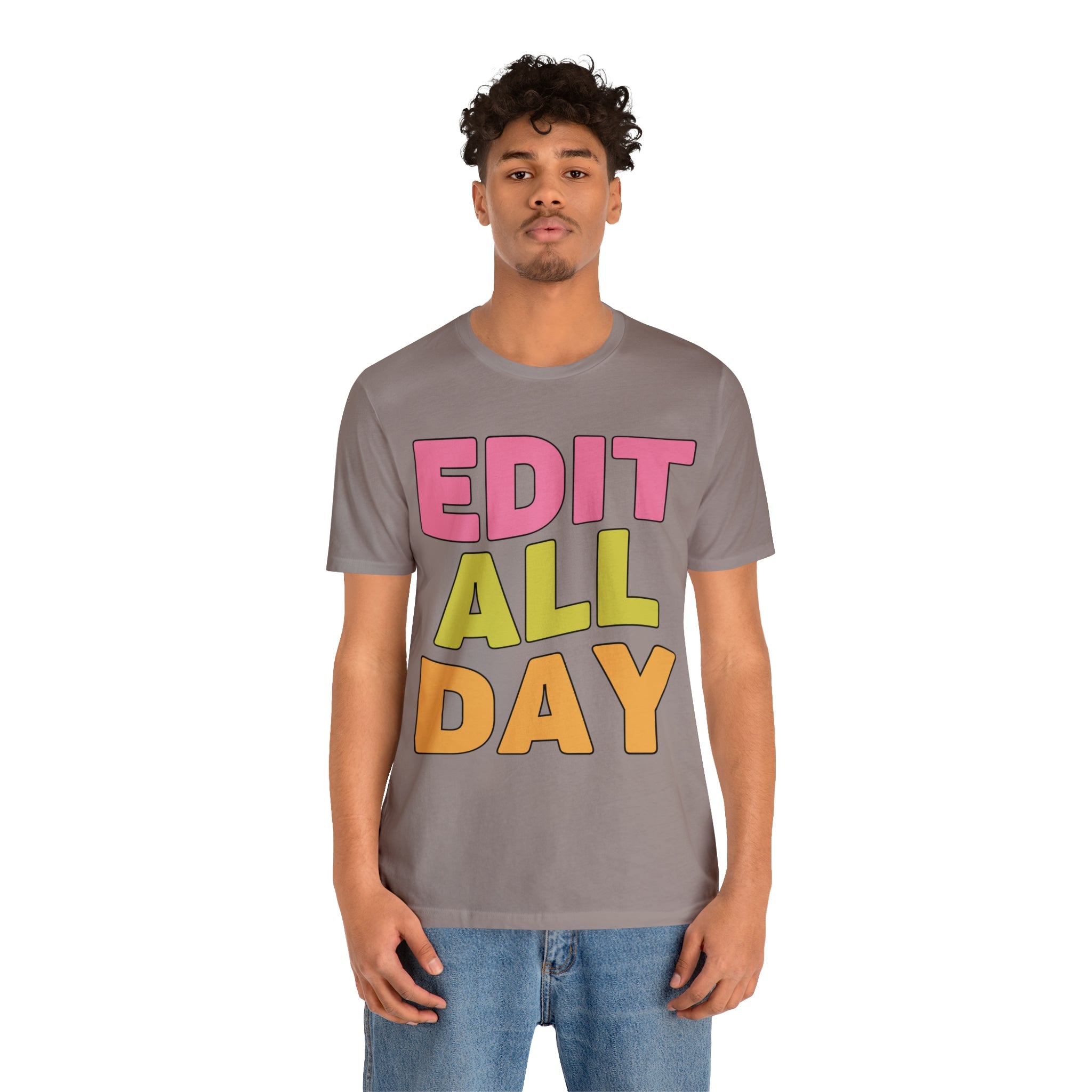Editing Day Tee Shirt: Edit All Day - Opal and June
