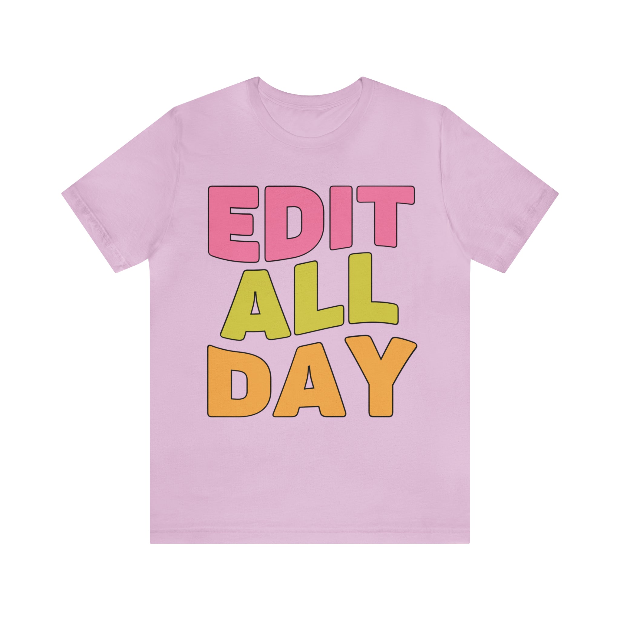 Editing Day Tee Shirt: Edit All Day - Opal and June
