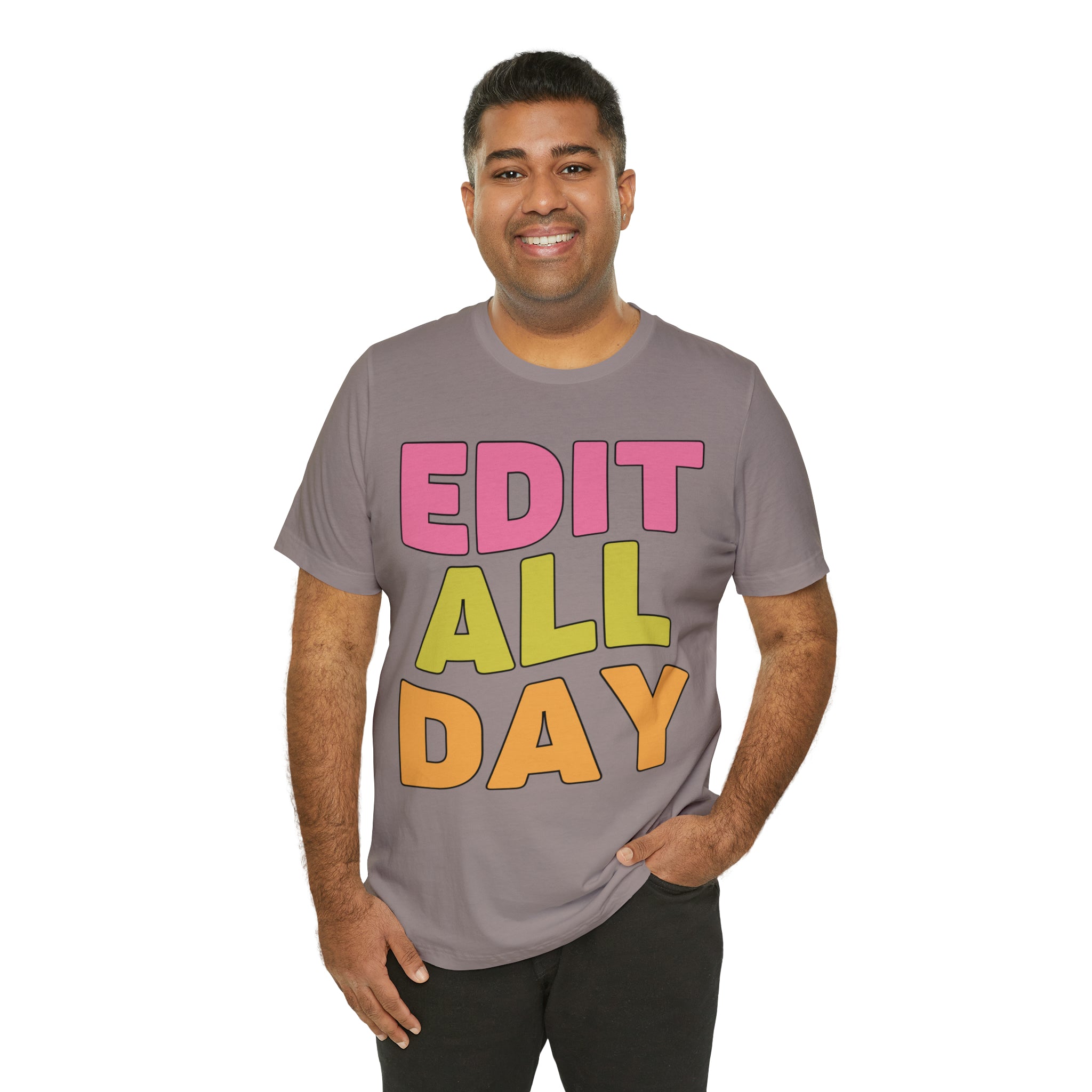Editing Day Tee Shirt: Edit All Day - Opal and June