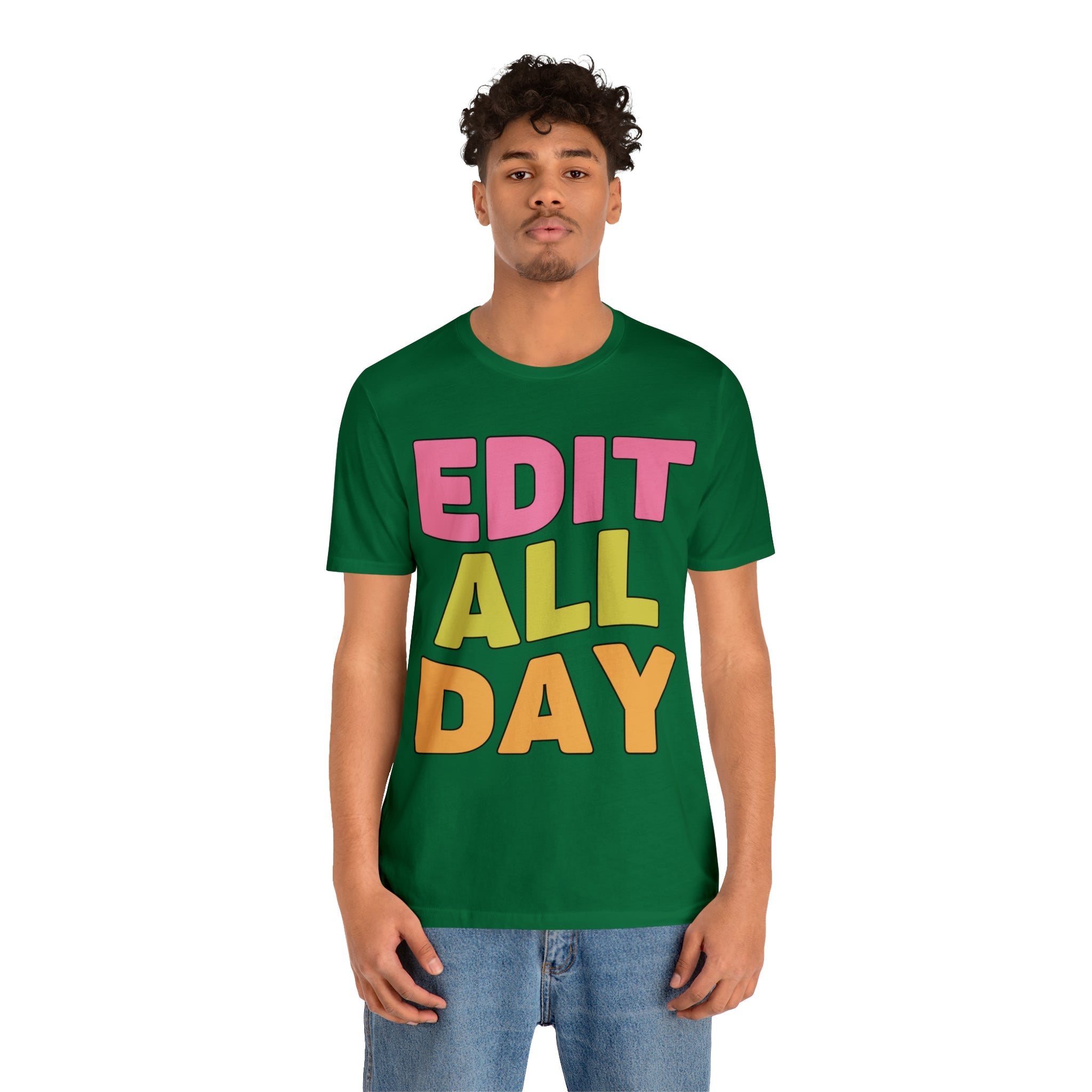 Editing Day Tee Shirt: Edit All Day - Opal and June