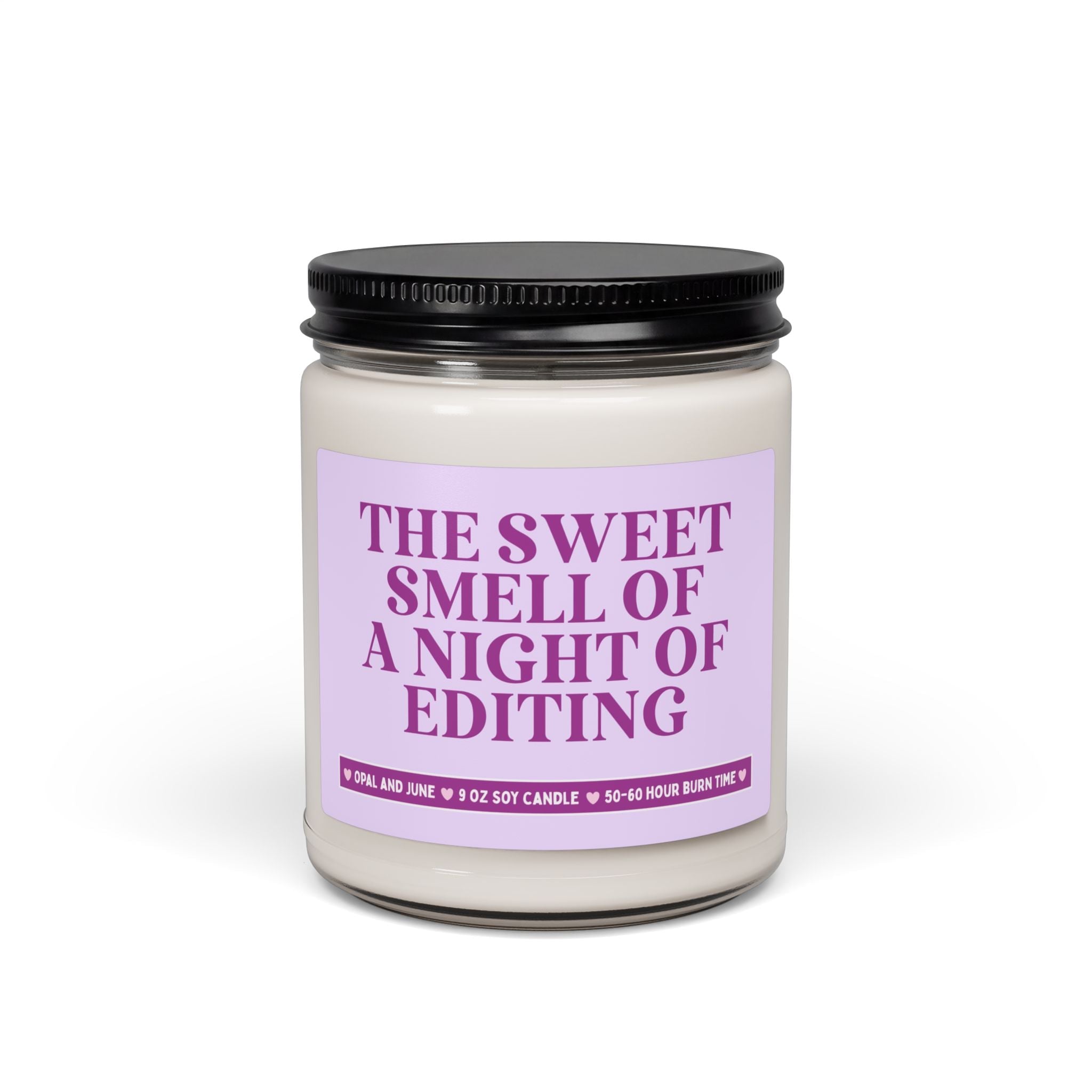 Editor Gift for Wedding Photographer Content Creator or Book Editor: The Sweet Smell of a Night of Editing, 9 oz Soy Candle, Editing Job - Opal and June
