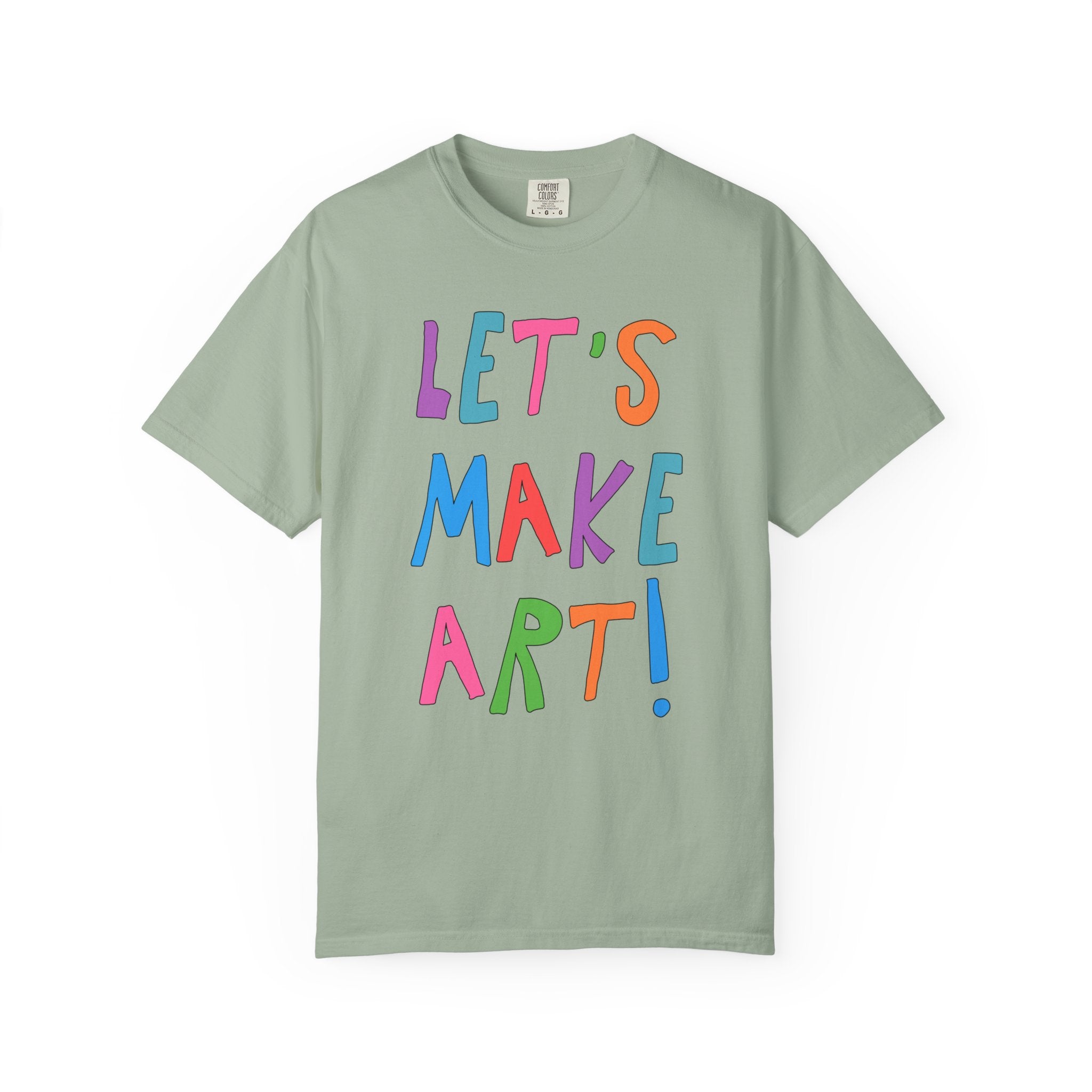 Elementary Art Teacher Tee: Let's Make Art! - Opal and June