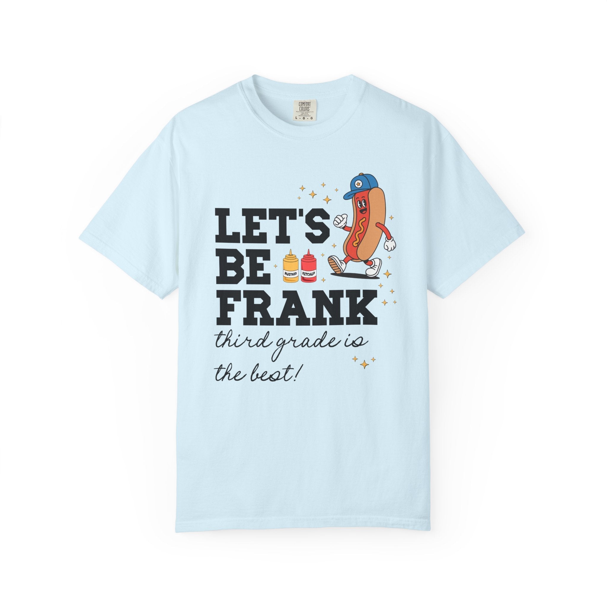 Elementary Teacher Shirt: Lets Be Frank Funny Hot Dog Tee, Matching Grade Level Team Shirt, Silly Primary School Librarian Teacher Gift - Opal and June