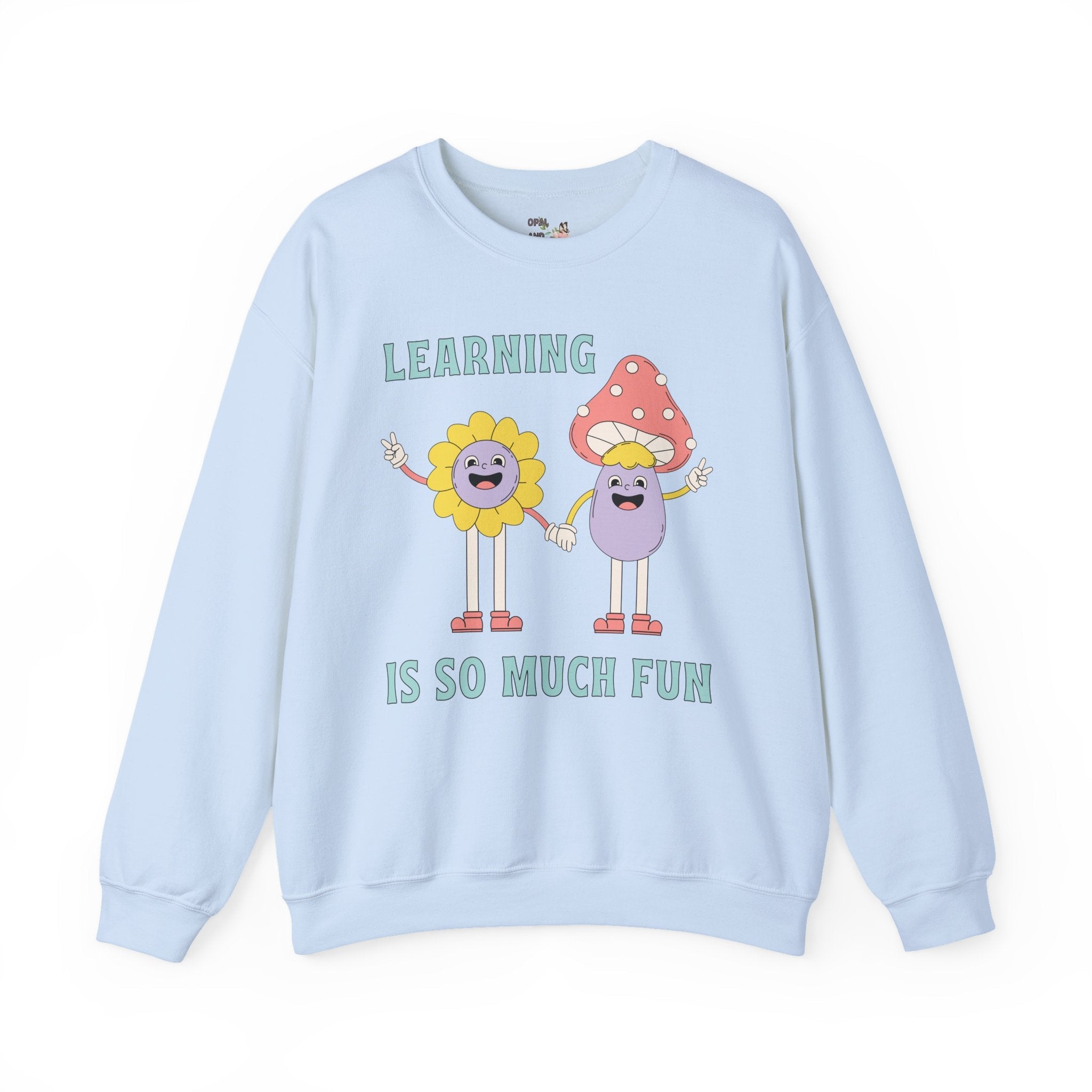 Elementary Teacher Sweatshirt: Learning is so Much Fun | Retro Teacher Shirt, Back to School, First Grade, Second Grade, Student Gift - Opal and June