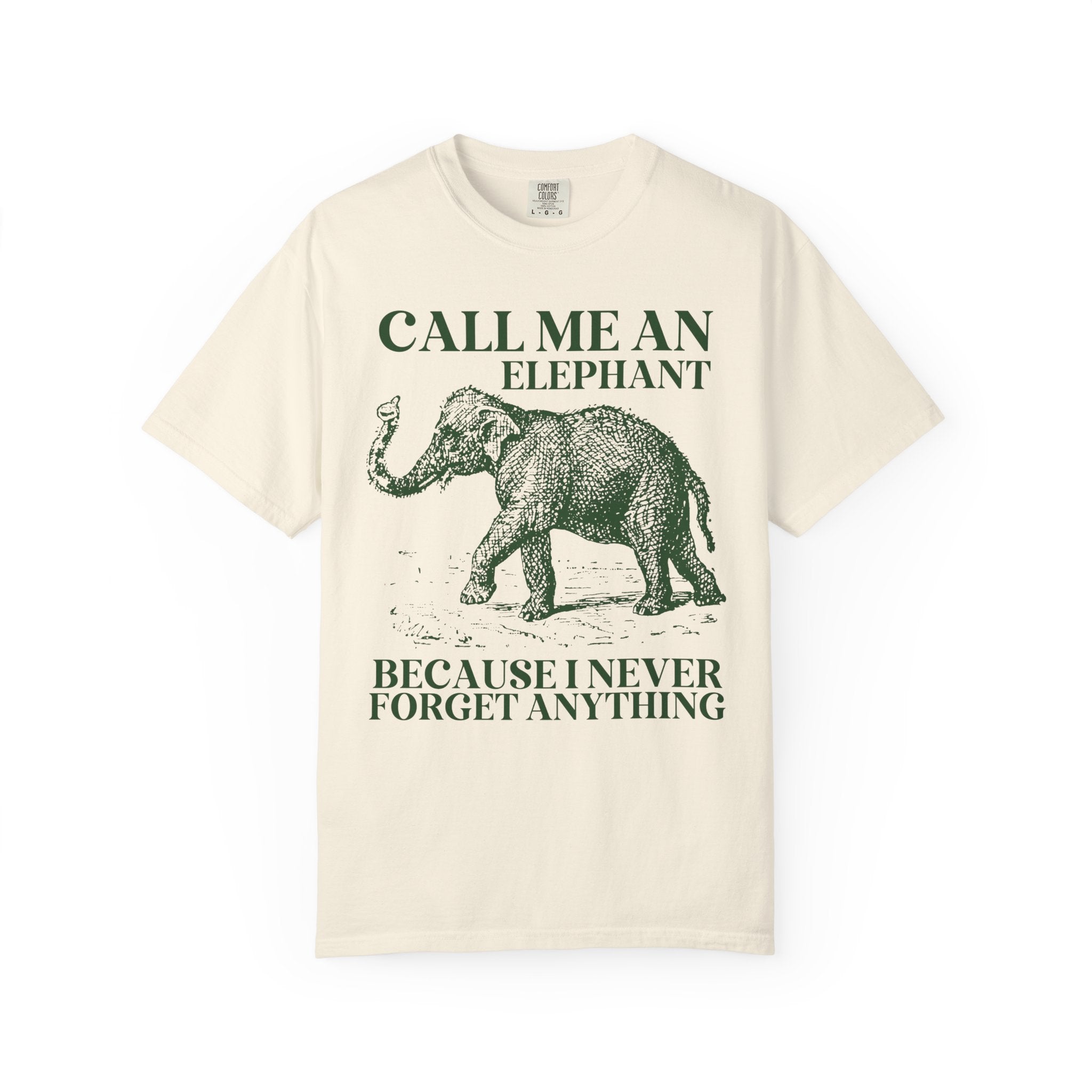 Elephant Animal Lover Tee Shirt for Friend or Dad Who Remembers Everything, Funny Saying Elephant Lover Tee for Mom or Sister, 90s Throwback - Opal and June