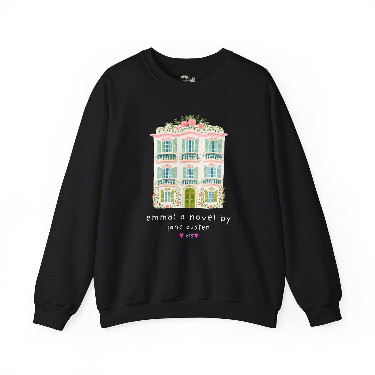 Emma: A Novel by Jane Austen Book Lover Sweatshirt, Cute Bookish Crewneck for Classic Literature Reader or Bookworm - Opal and June
