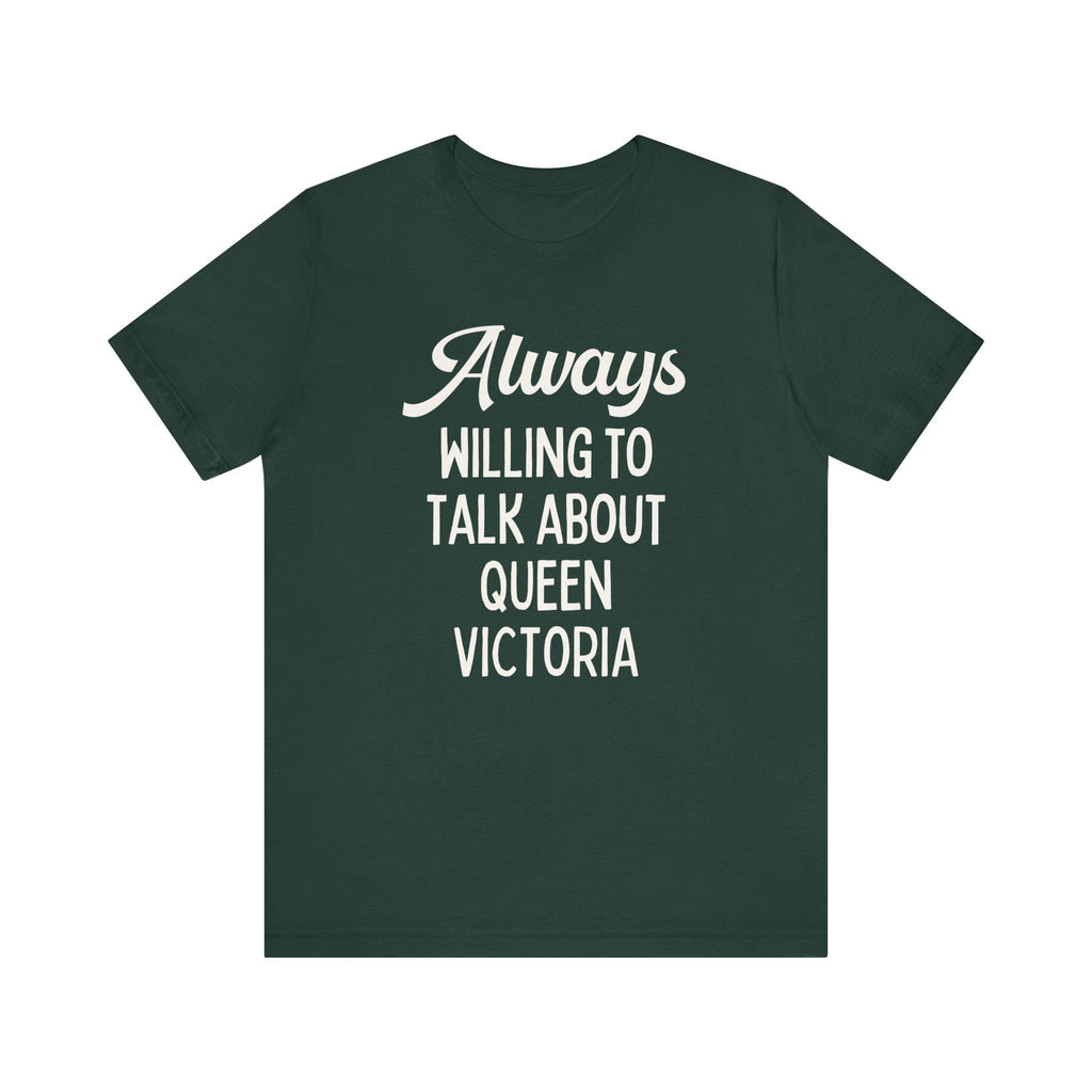 English History Teacher Tee Shirt for Historian Who Loves Queen Victoria, Cute 19th Century English History Shirt for History Major Student in Green