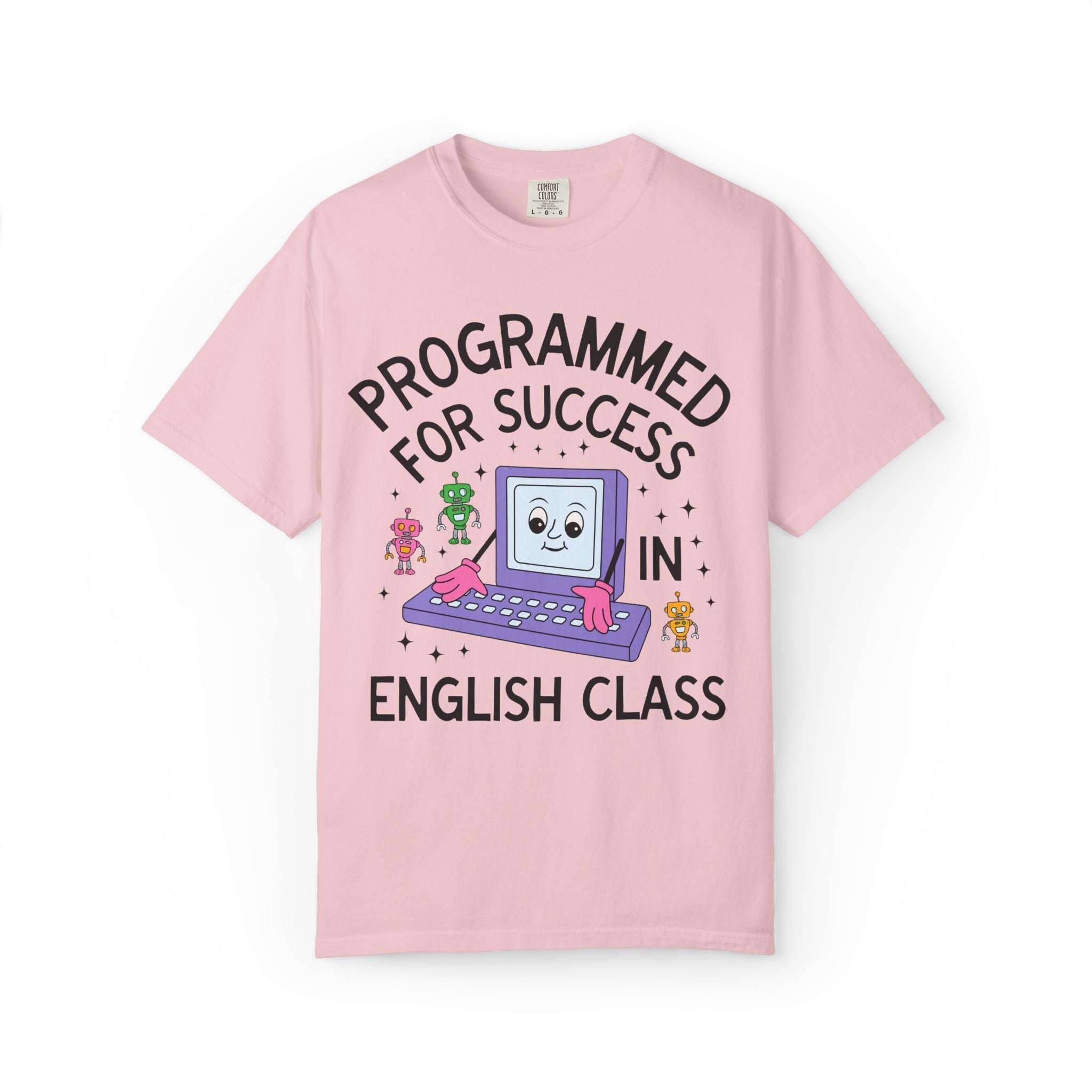 English Teacher Team T-Shirt: Programmed for Success in English Class, Colorful 90s Aesthetic Computer Science, High School Back to School - Opal and June