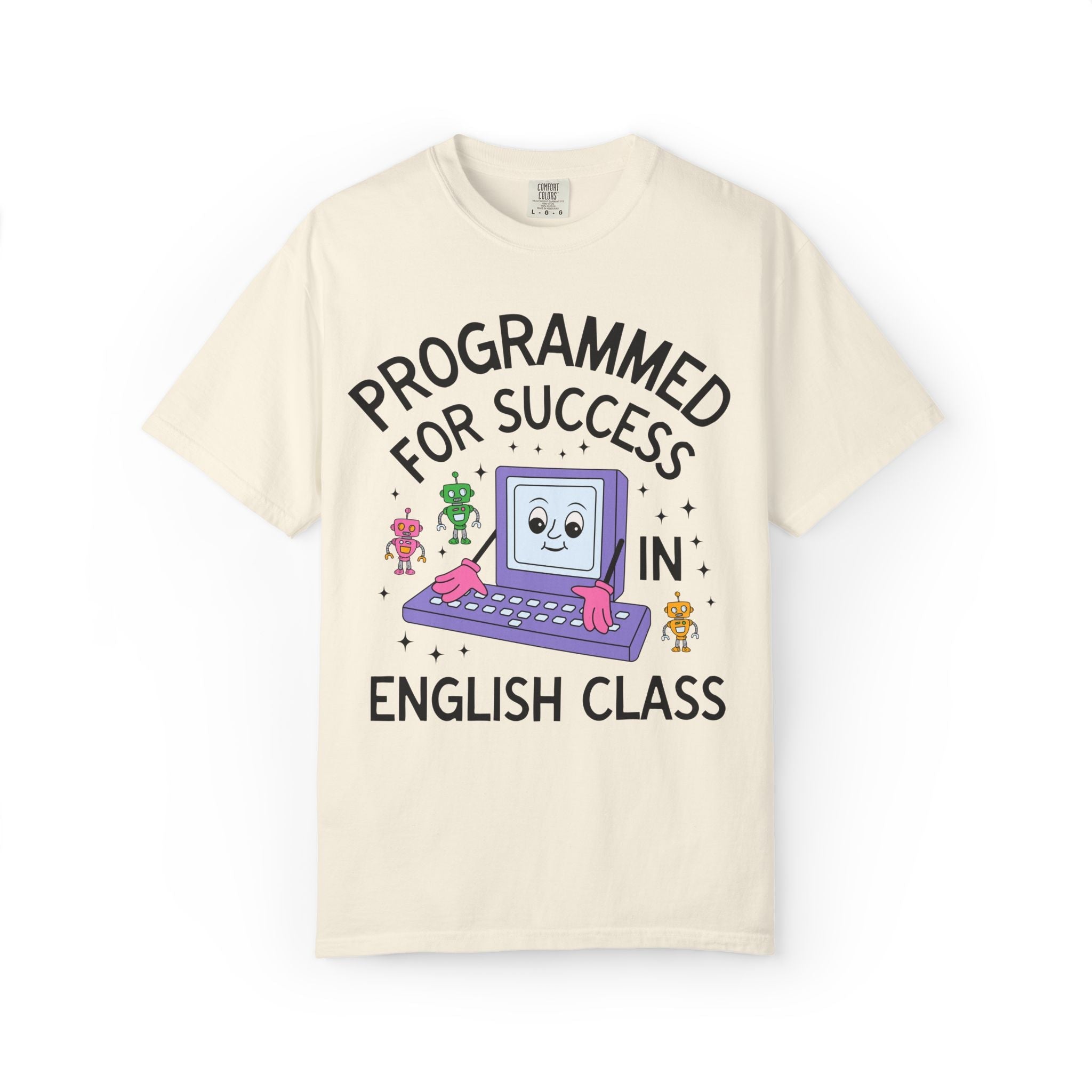 English Teacher Team T-Shirt: Programmed for Success in English Class, Colorful 90s Aesthetic Computer Science, High School Back to School - Opal and June