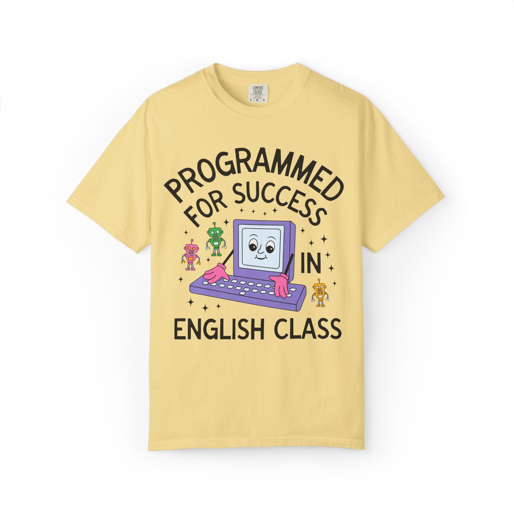 English Teacher Team T-Shirt: Programmed for Success in English Class, Colorful 90s Aesthetic Computer Science, High School Back to School - Opal and June