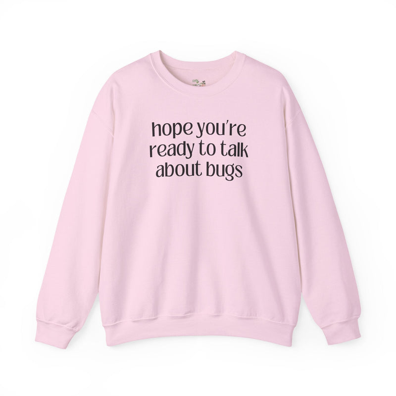 Entomologist Bug or Insect Sweatshirt, Cute Birthday Gift for Friend Who Loves Bugs, Funny Saying Bug Science Teacher or Science Major Tee - Opal and June