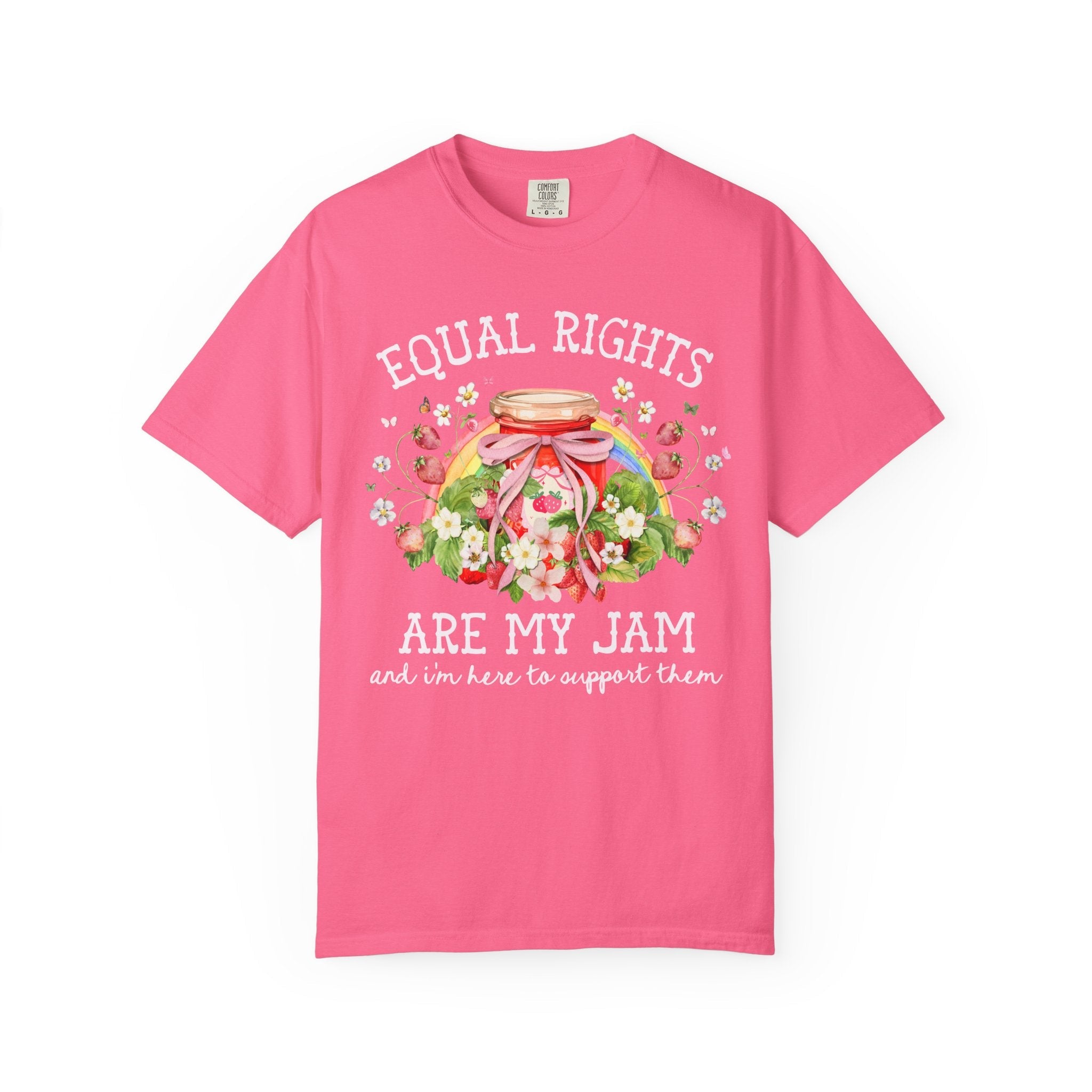 Equal Rights are My Jam: Funny Saying Gay Rights LGBTQ T-Shirt with Rainbow, Cute Lesbian Shirt with Strawberries, Cottagecore Leftist Tee - Opal and June