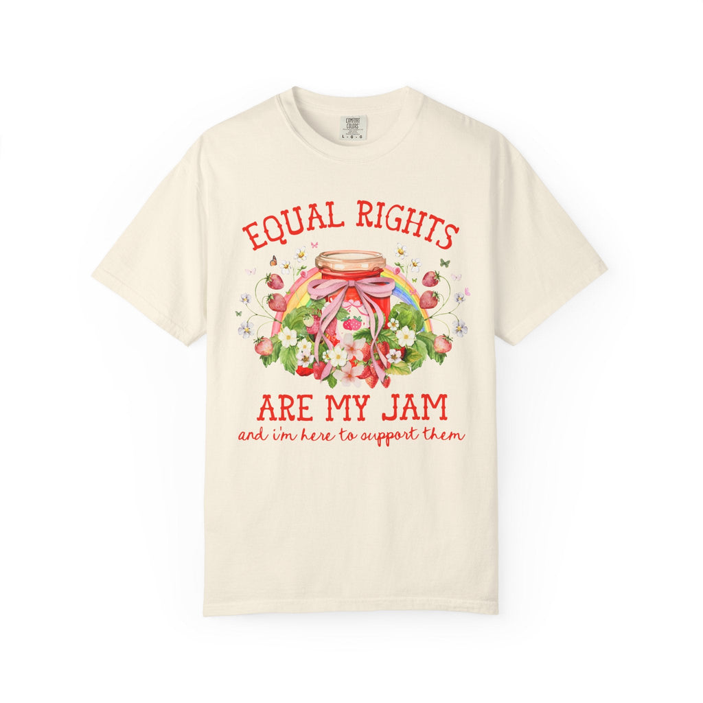 Equal Rights are My Jam: Funny Saying Gay Rights LGBTQ T-Shirt with Rainbow, Cute Lesbian Shirt with Strawberries, Cottagecore Leftist Tee - Opal and June
