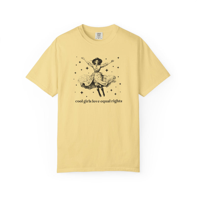 Equal Rights Funny Saying Tee Shirt, Women's Rights or Gay Rights LGBTQ T-Shirt, Cute Feminist Tee for Daughter, Women's History Professor - Opal and June