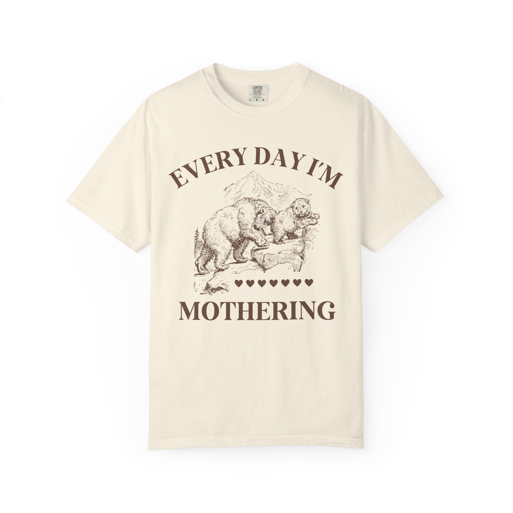 Every Day I'm Mothering Bear Tee - Opal and June