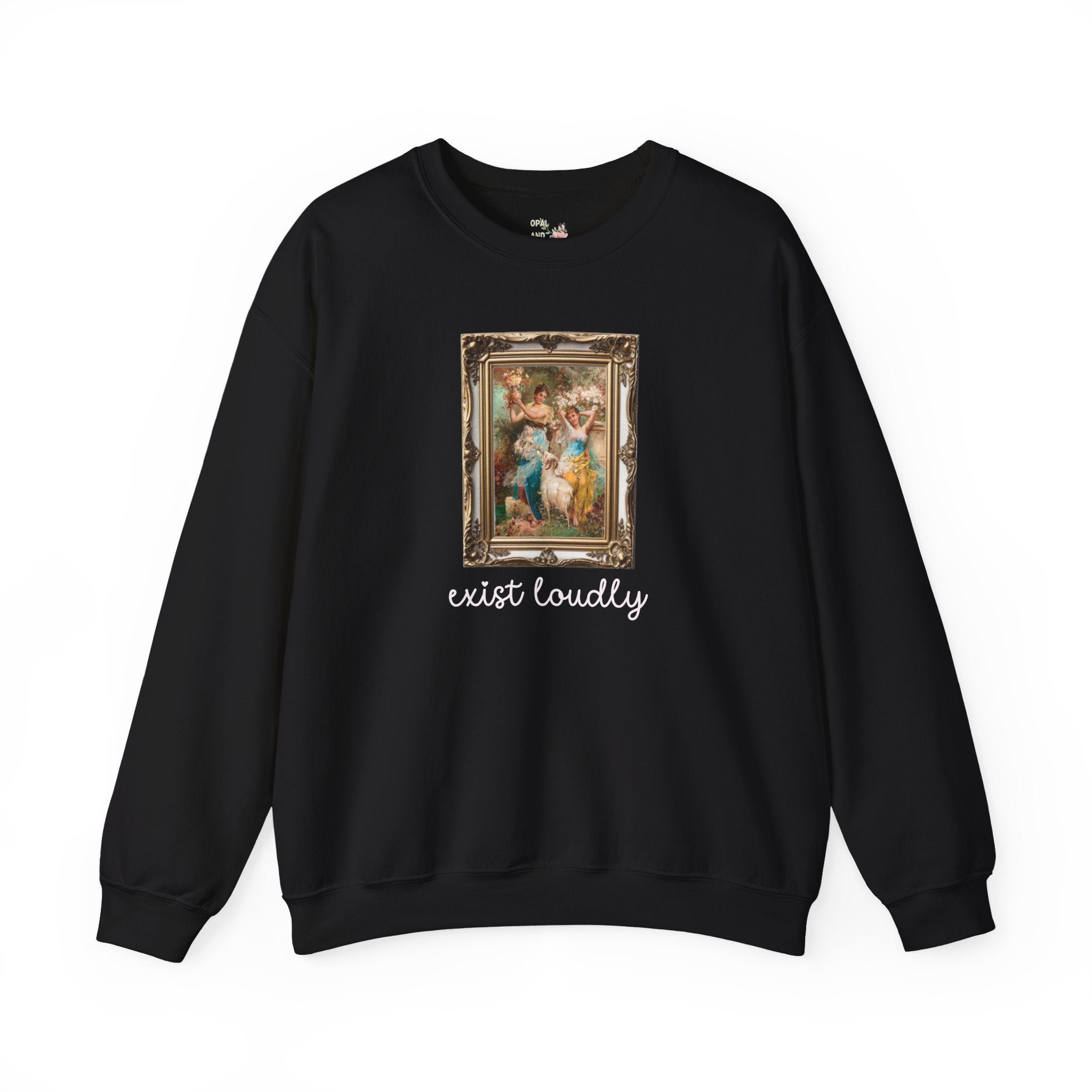 Exist Loudly Art HIsory Sweatshirt: Hans Zatzka Two Women and a Goat Painting, Floral Cottagecore Women's Rights Feminist, Humanites Major - Opal and June