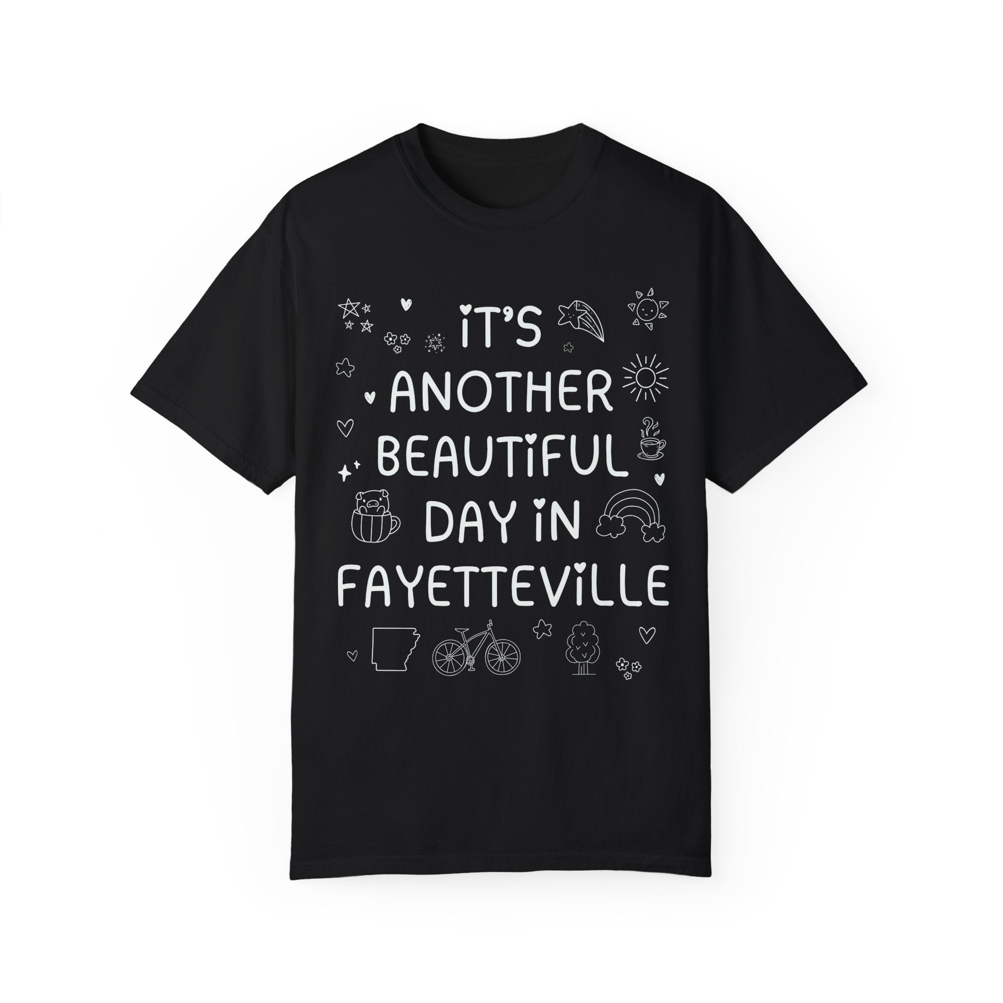 Fayetteville Arkansas Doodle Tee Shirt, Adorable Y2K Aesthetic: Another Beautiful Day in Fayetteville, Cute Arkansas Lover Tee with Hearts - Opal and June