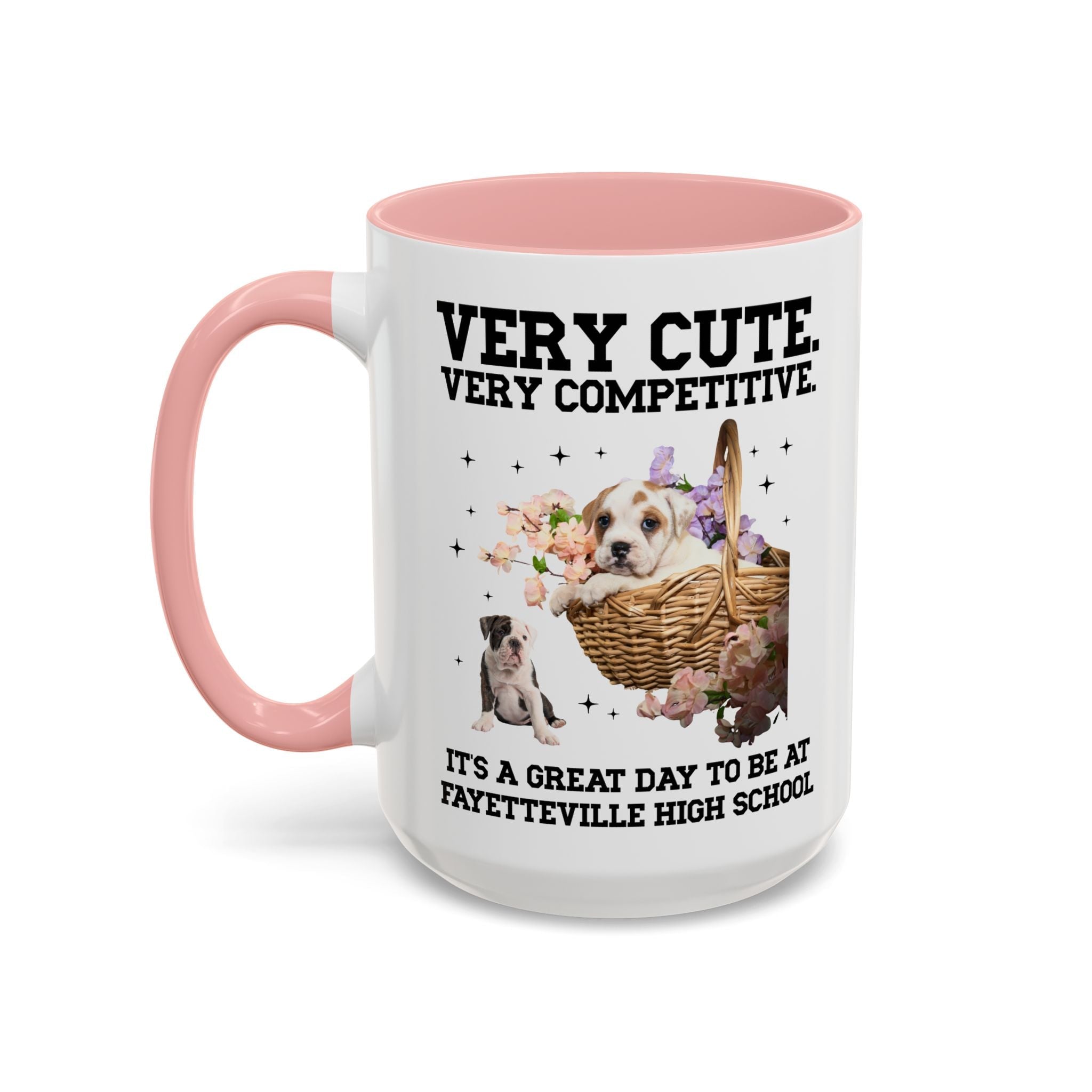 Fayetteville High School Coffee Mug: Very Cute. Very Competitive. - Opal and June