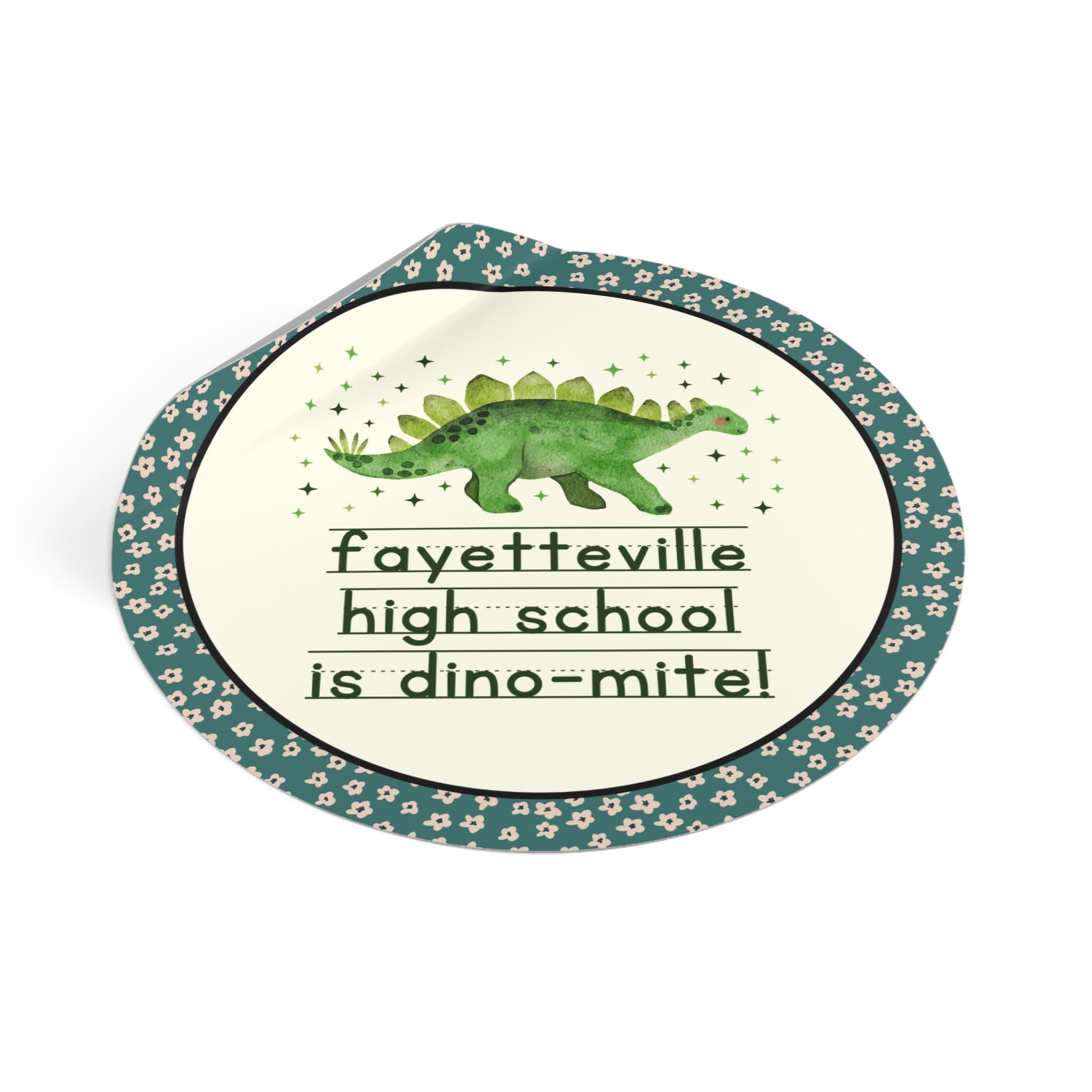 Fayetteville High School is Dino - Mite Sticker | FPS + Opal and June Sticker, Fayetteville Public Schools - Opal and June