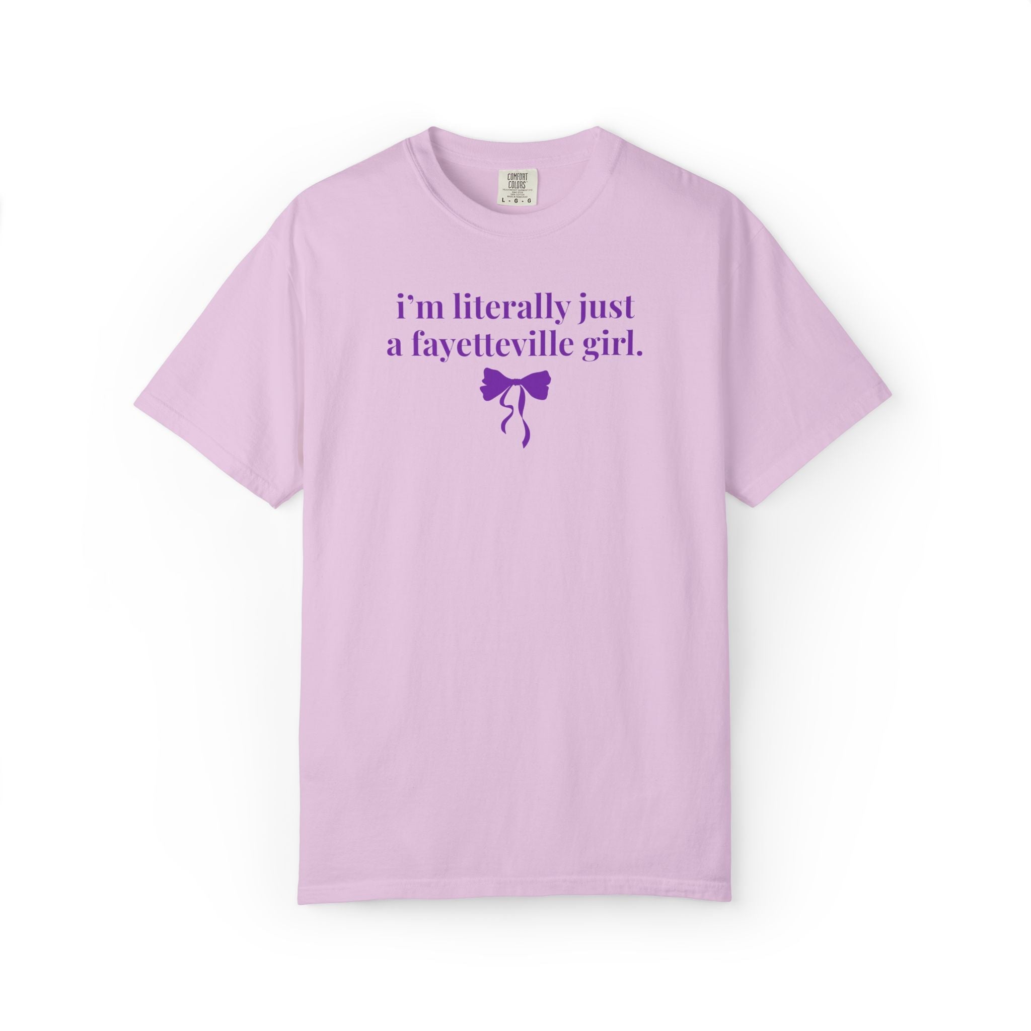Fayetteville High School Tee Shirt: I'm Literally Just a Fayetteville Girl | FPS + Opal and June T-Shirt, Fayetteville Public Schools - Opal and June