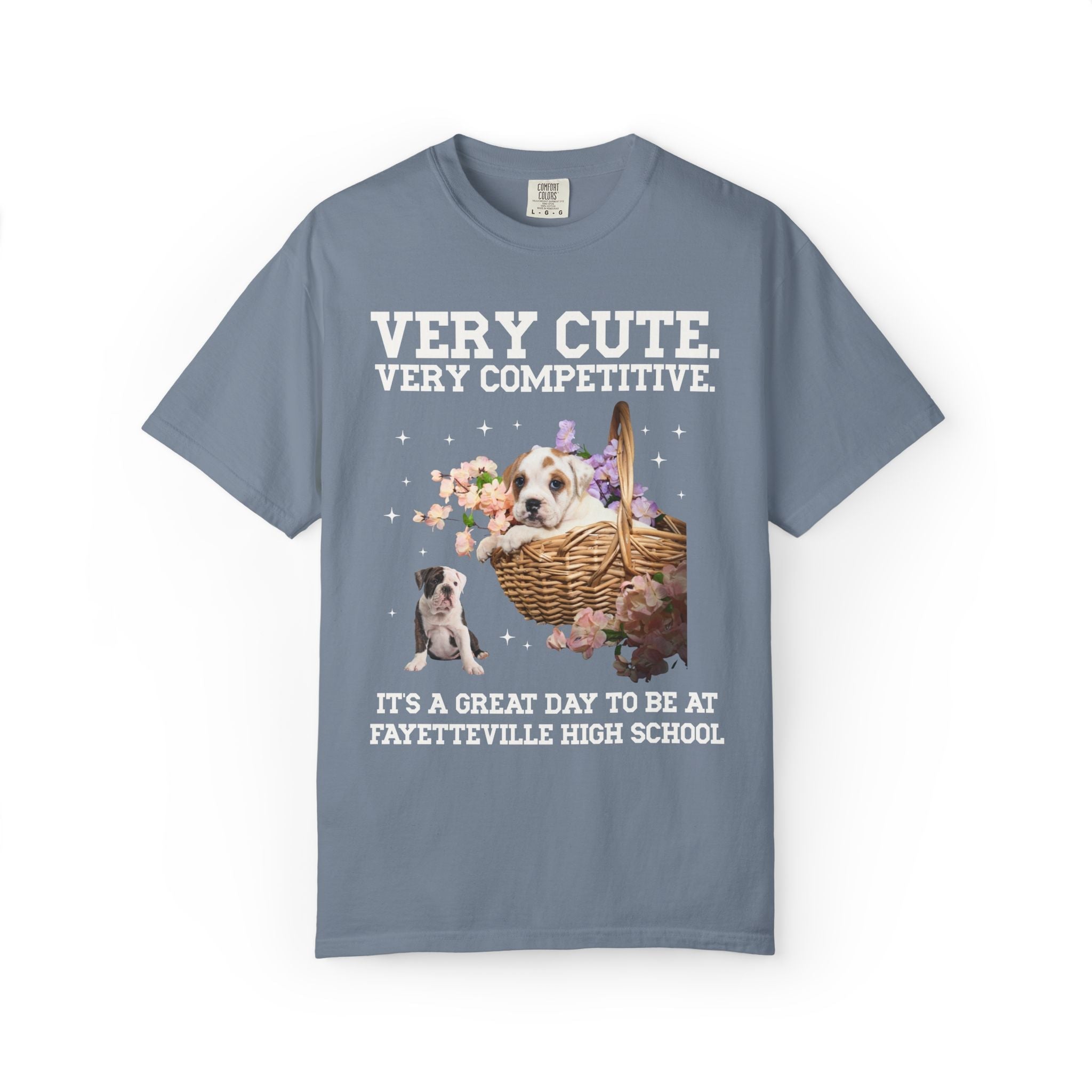 Fayetteville High School Tee Shirt: Very Cute. Very Competitive. - Opal and June