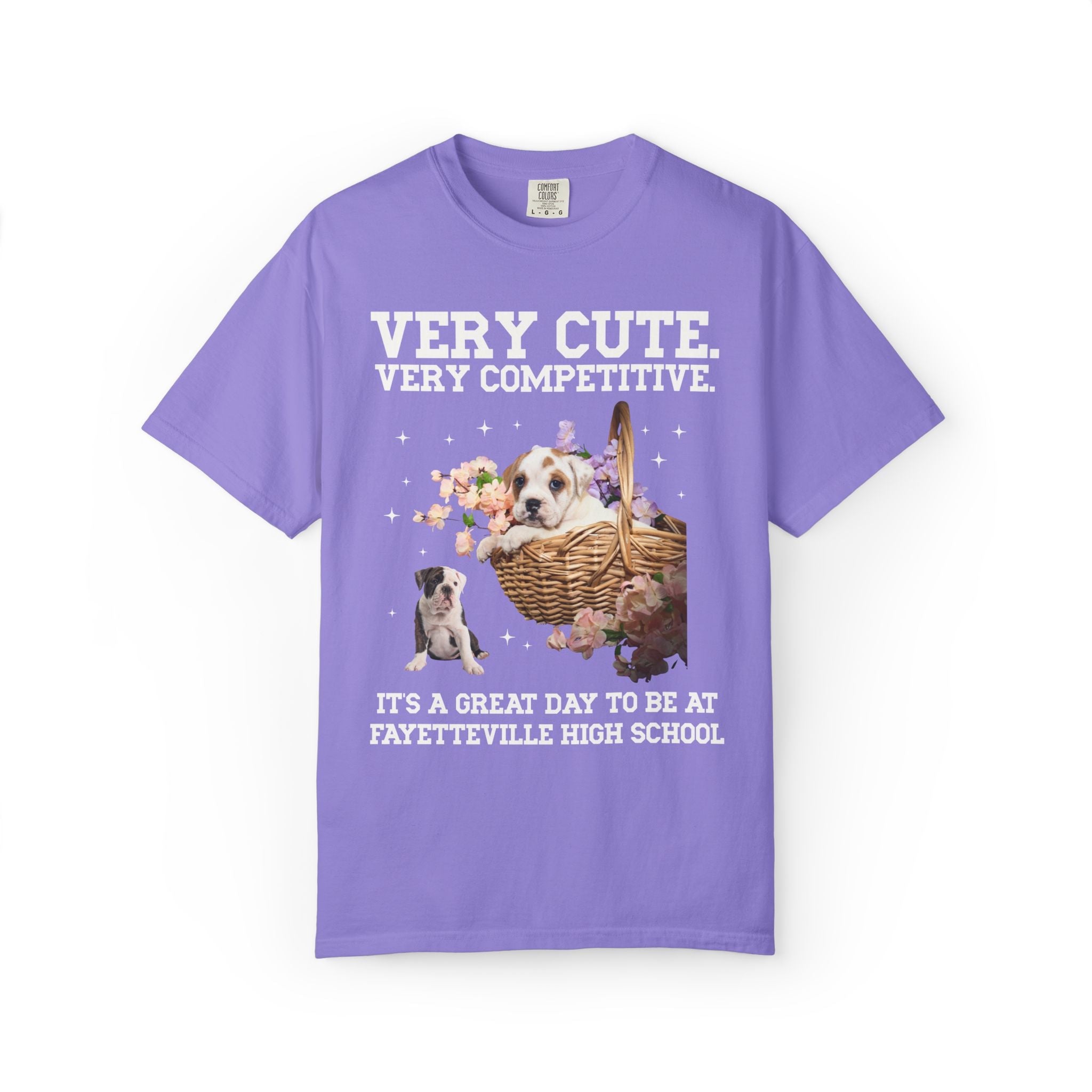 Fayetteville High School Tee Shirt: Very Cute. Very Competitive. - Opal and June