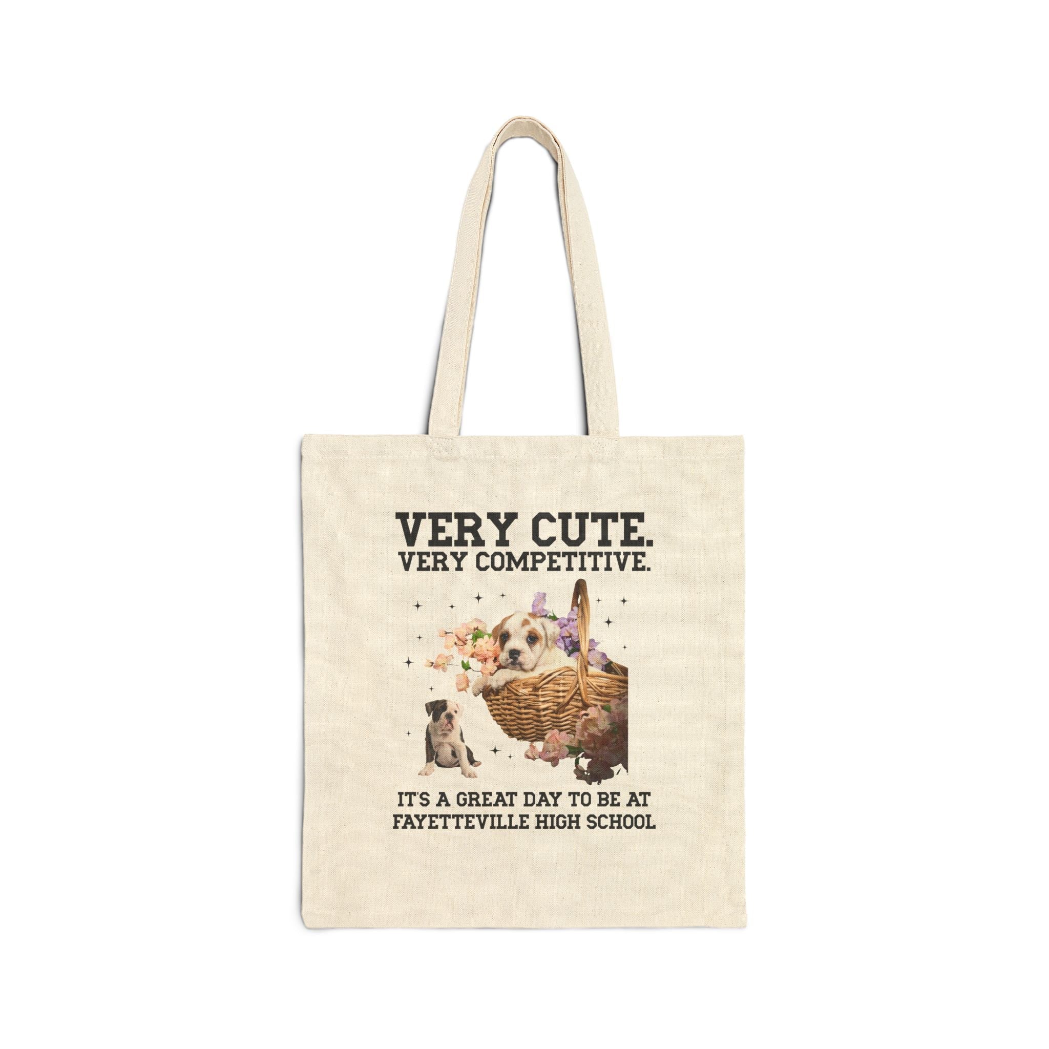 Fayetteville High School Tote Bag: Very Cute. Very Competitive. - Opal and June