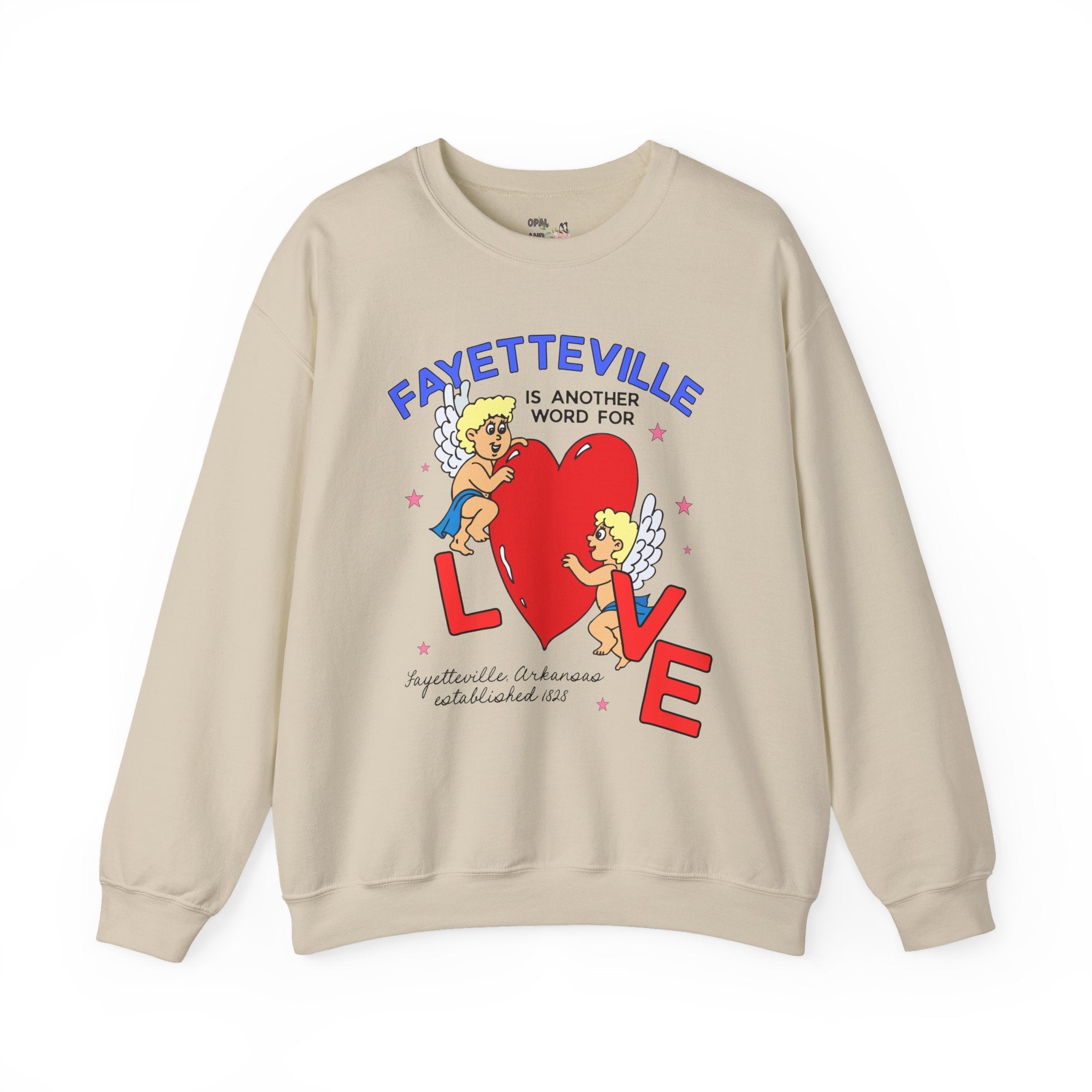Fayetteville is Another Word for Love Sweatshirt: Cute and Nostalgic Fayetteville Arkansas Crewneck for Friend Moving to or Living in Northwest Arkansas - Opal and June