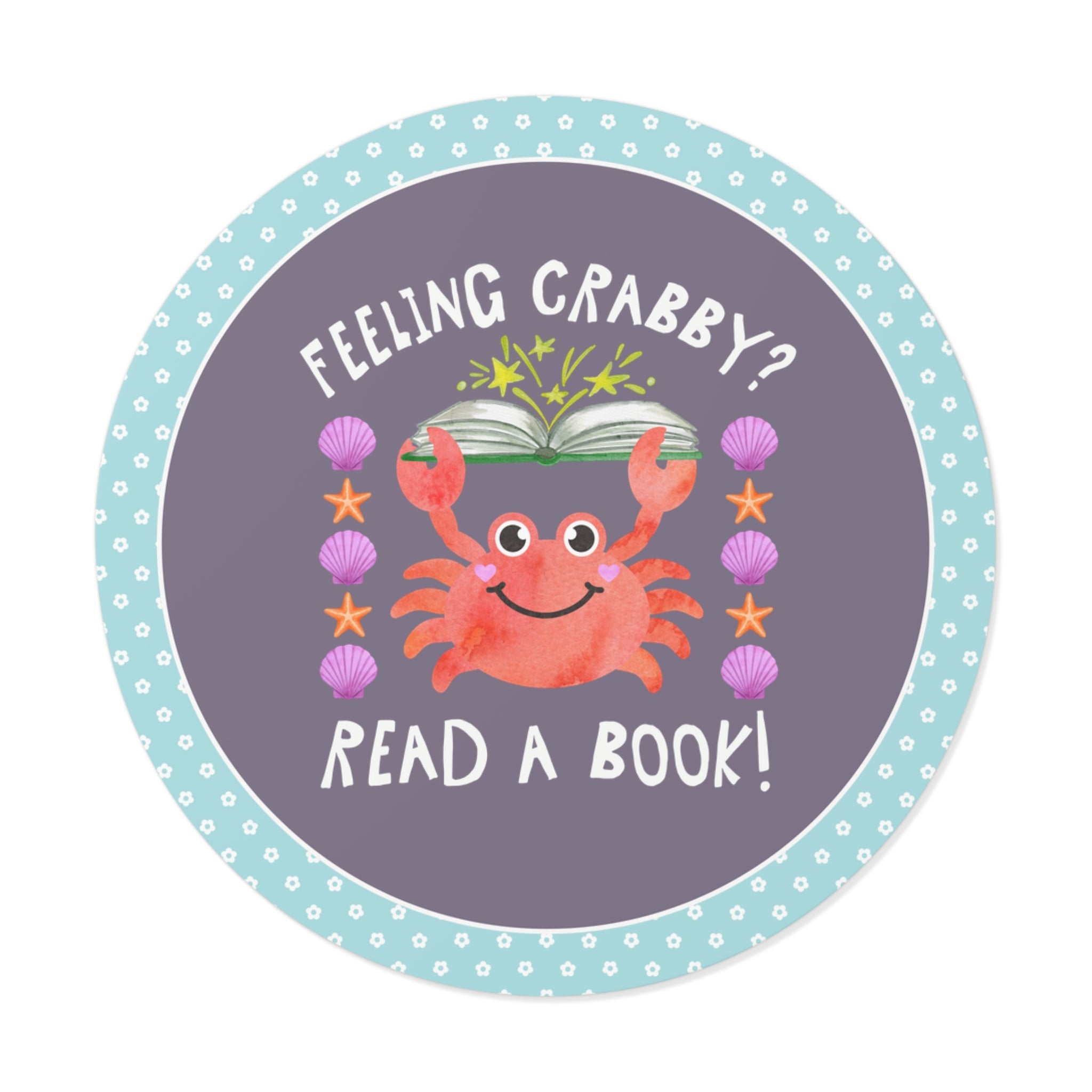 Feeling Crabby? Read a Book! Sticker - Opal and June