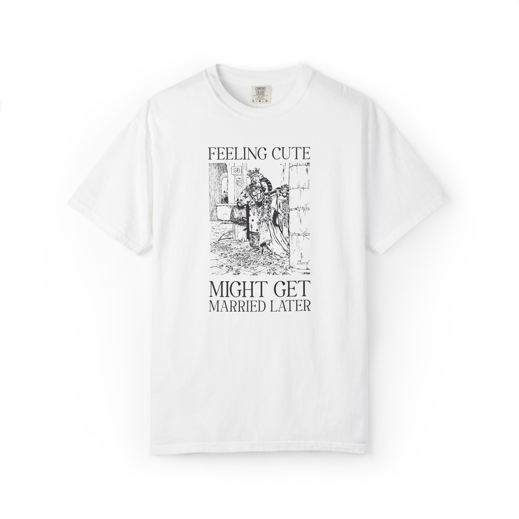 Feeling Cute Might Get Married Later Bachelorette Party Weekend Tee Shirt, Bridesmaids or Maid of Honor, Silly Goblincore Bridal Party Tee - Opal and June