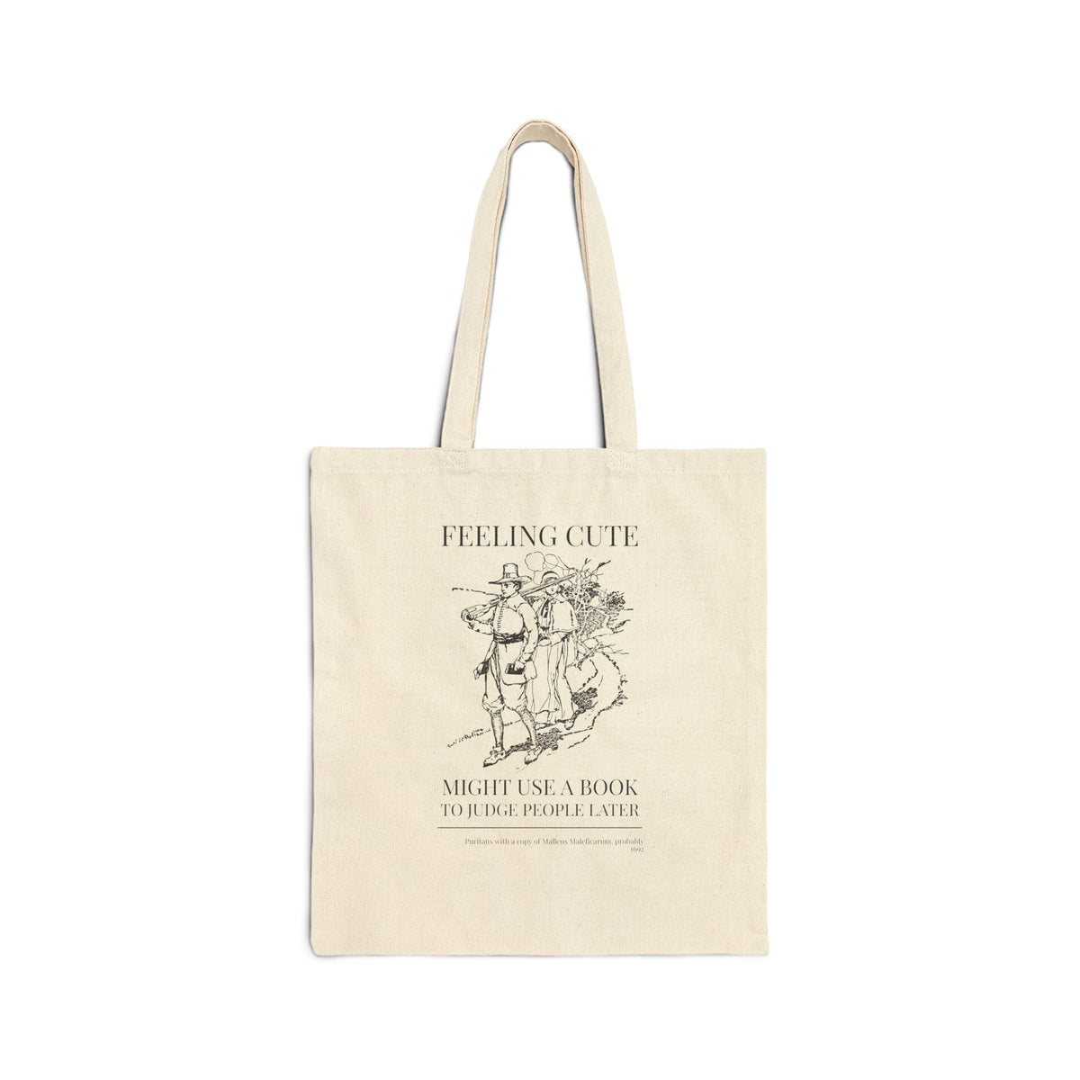 Feeling Cute, Might Use a Book to Judge People Later, Salem Witch Trial History, Malleus Maleficarum Bookish Tote Bag for Spooky Season - Opal and June