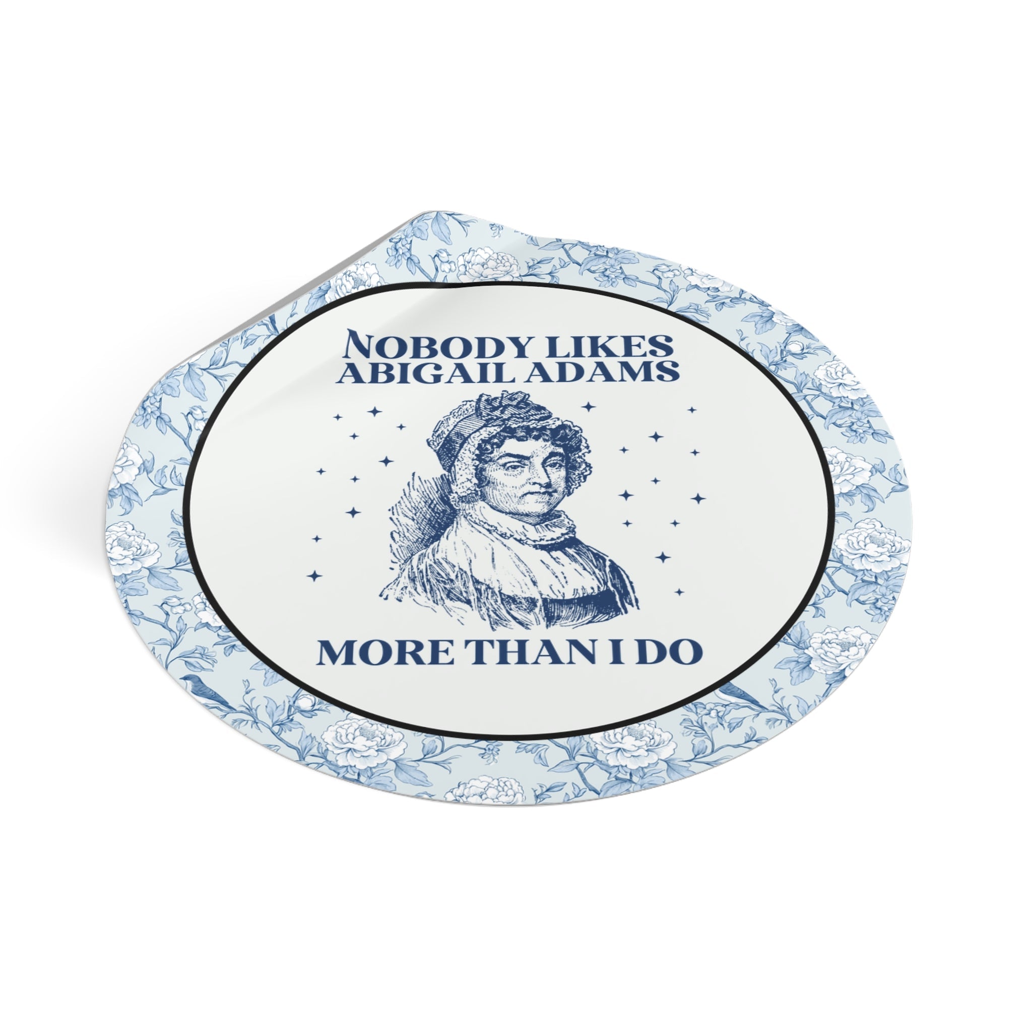 Feminist Abigail Adams Sticker - Opal and June