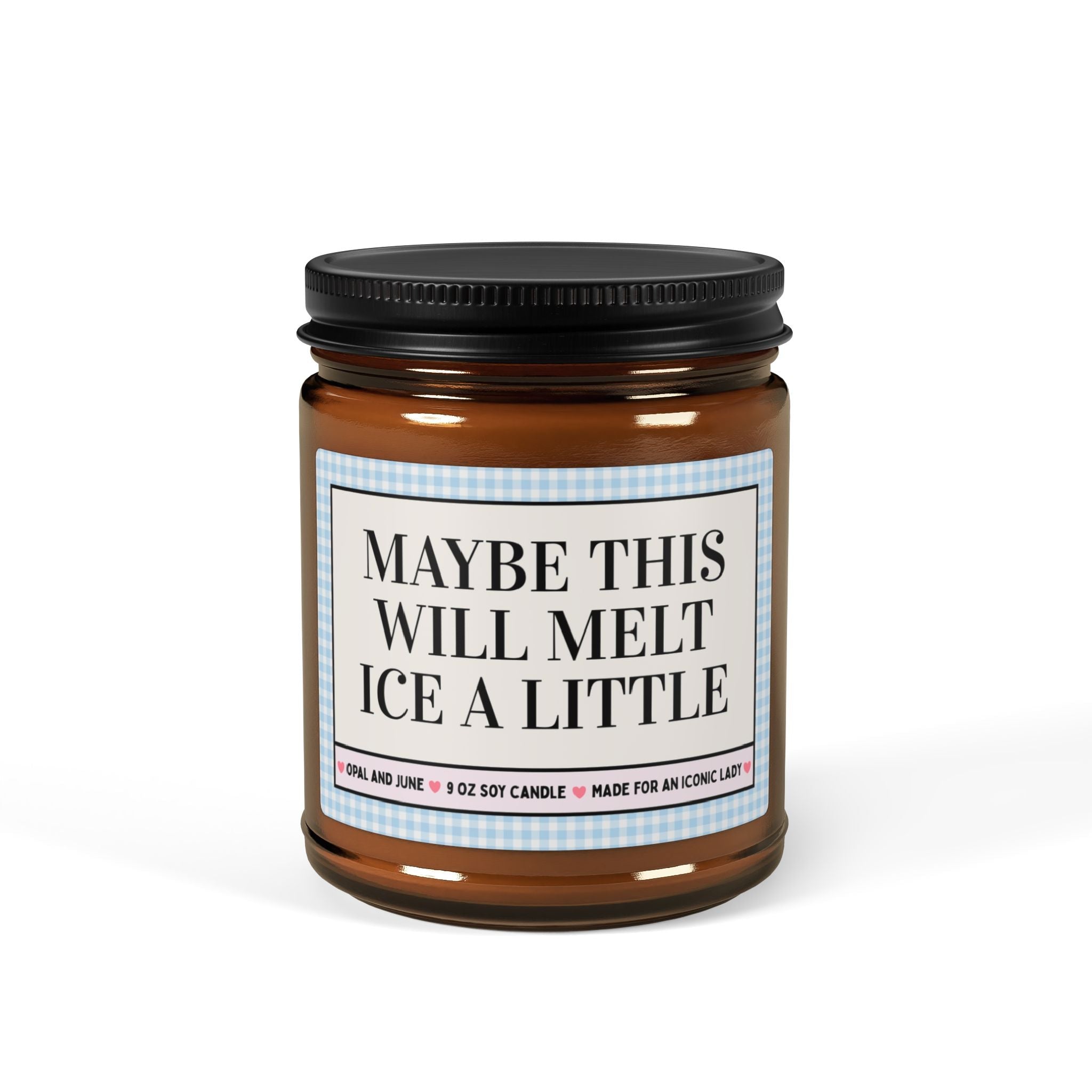 Feminist Abolish Ice Stress Relief Candle, Progressive Liberal Soy Candle, Political Social Justice, Maybe This Will Melt Ice a Little - Opal and June