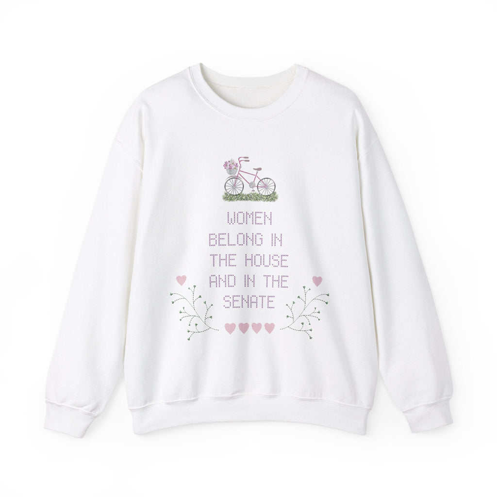 Feminist Sweatshirt: Women Belong in The House and in The Senate - Opal and June