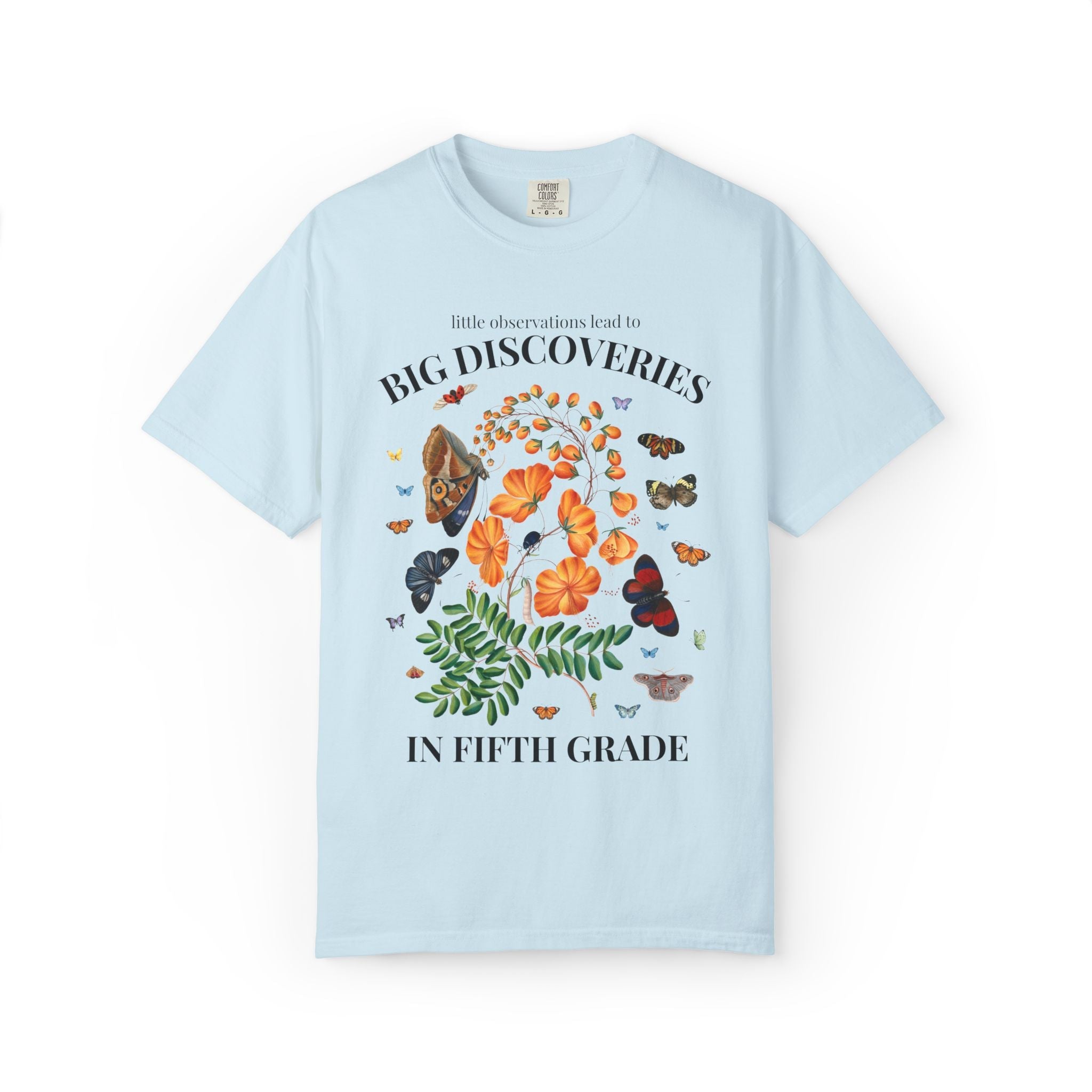 Fifth Grade: Little Observations Lead to Big Discoveries, Matching Teacher Team T-Shirt for Back to School - Opal and June