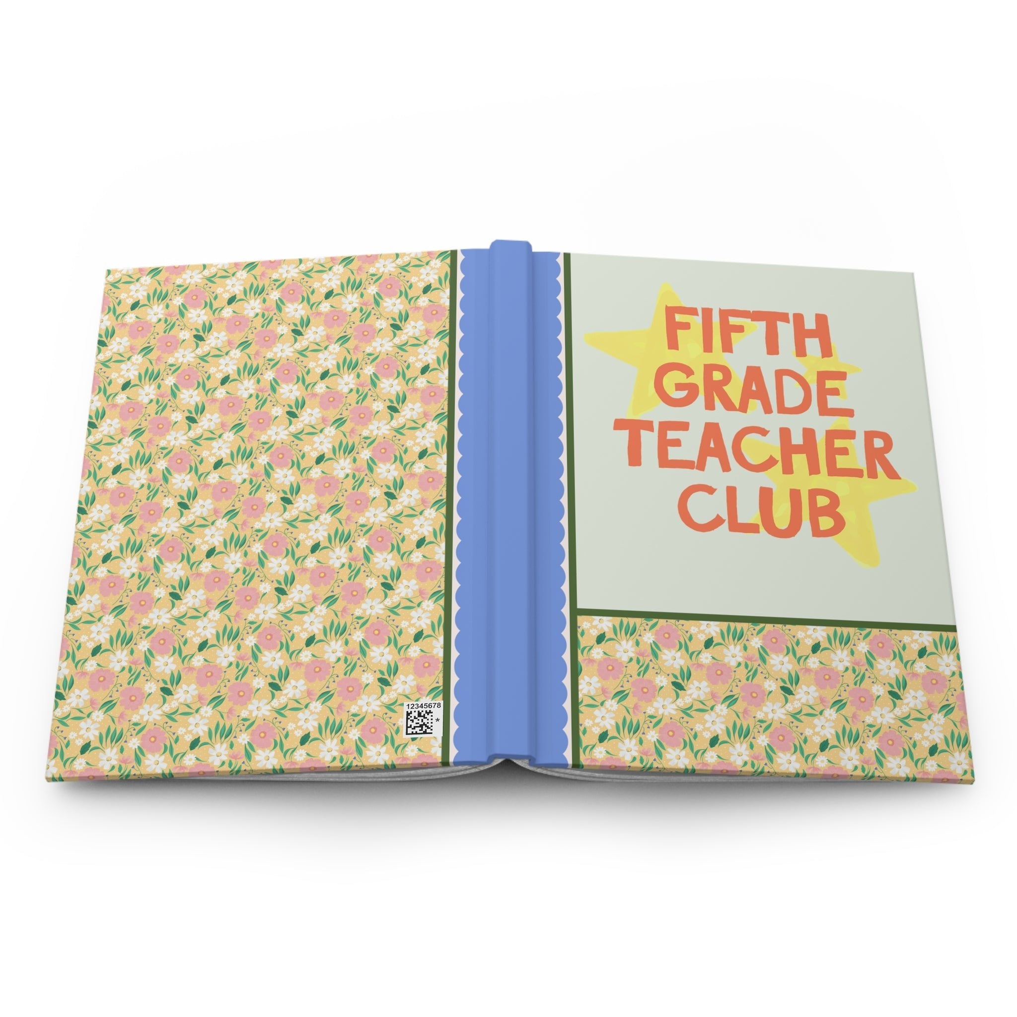 Fifth Grade Teacher Club Notebook for Back to School, Cute First Day of Fifth Grade Teacher Hardcover Journal with Stars, Cute 90s Aesthetic - Opal and June