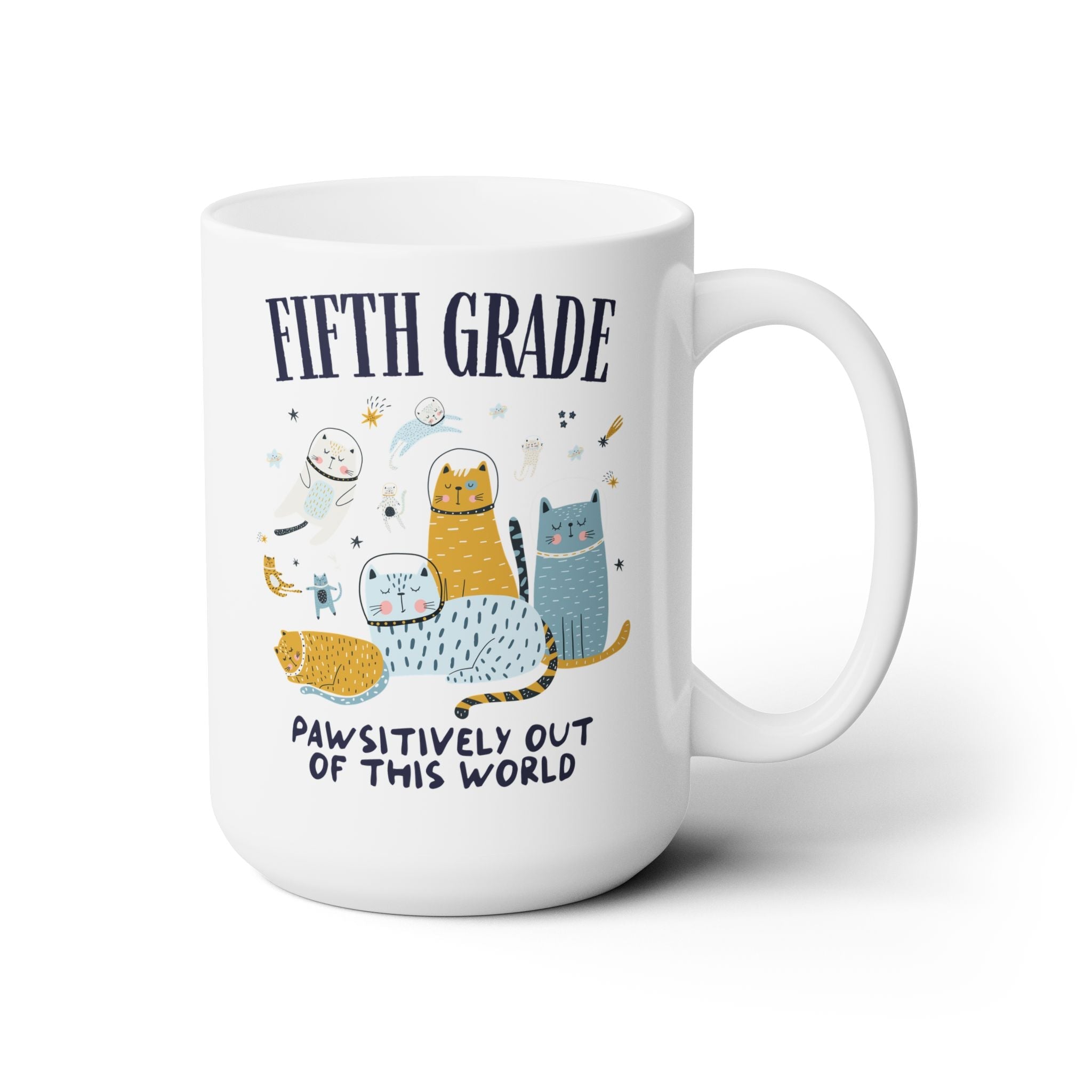 Fifth Grade Teacher Space Cat 15 Oz Coffee Mug with Astronaut Kittens and Stars: Pawsitively Out of This World Teacher Team Mug for Cat Lover - Opal and June