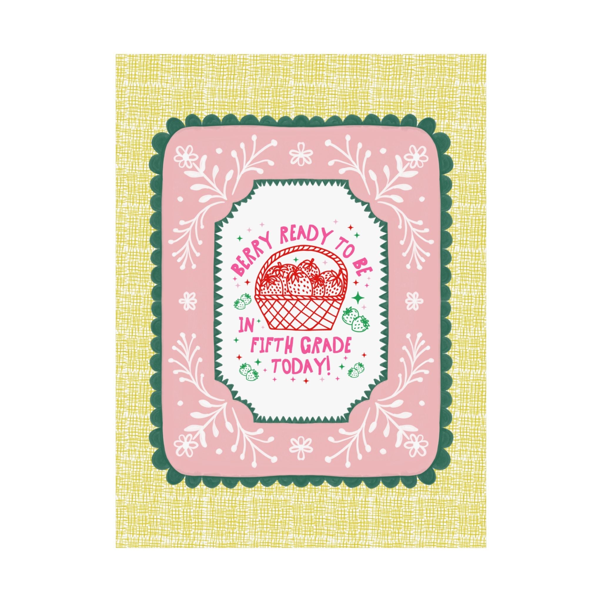 Fifth Grade Teacher Strawberry Basket Poster Print, Back to School: Berry Ready, Colorful 90s Aesthetic Matching Teacher Wall Decor, New School Year - Opal and June