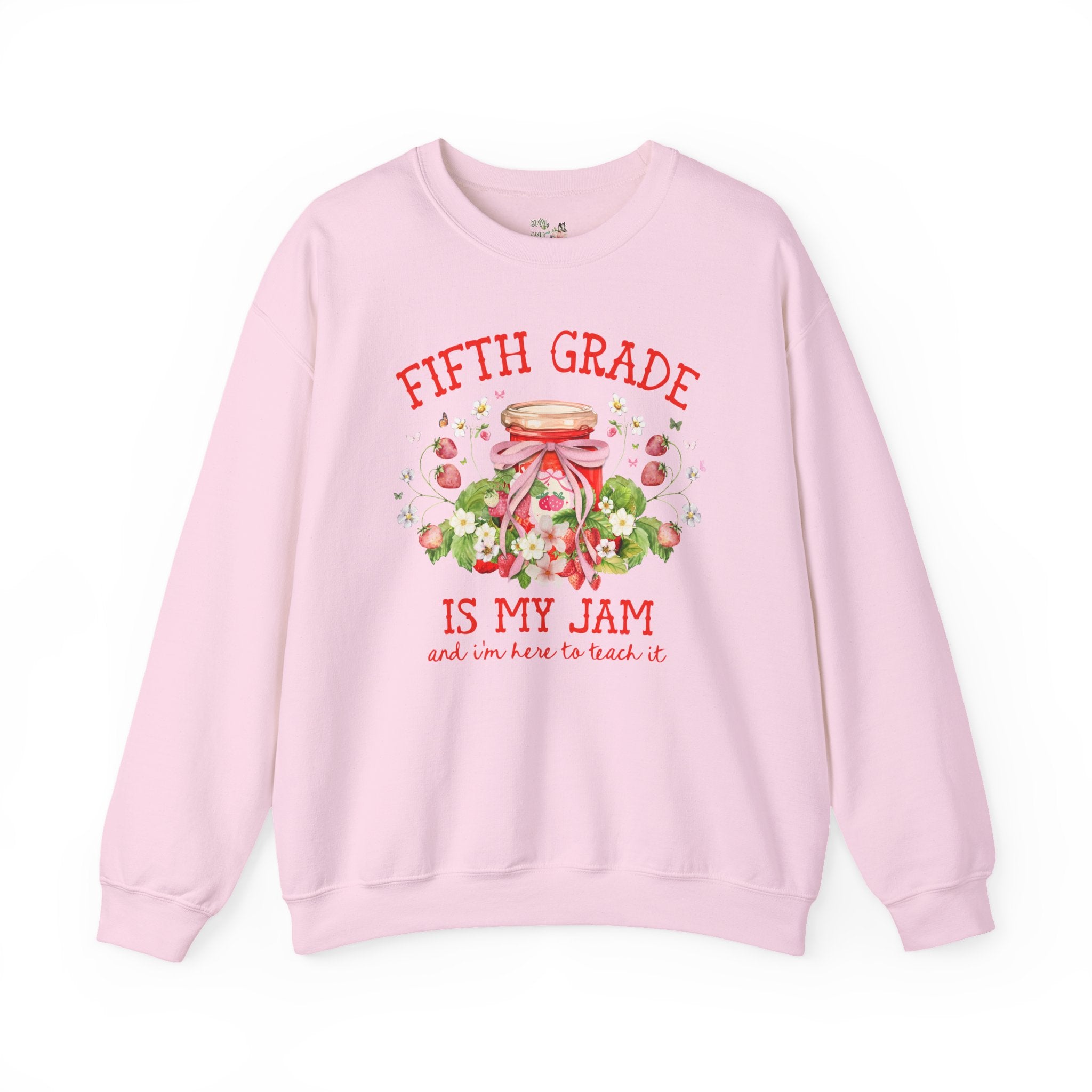 Fifth Grade Teacher Sweatshirt with Strawberries: Fifth Grade is My Jam, Matching Back to School, Meet the Teacher, First Day Fifth Grade - Opal and June