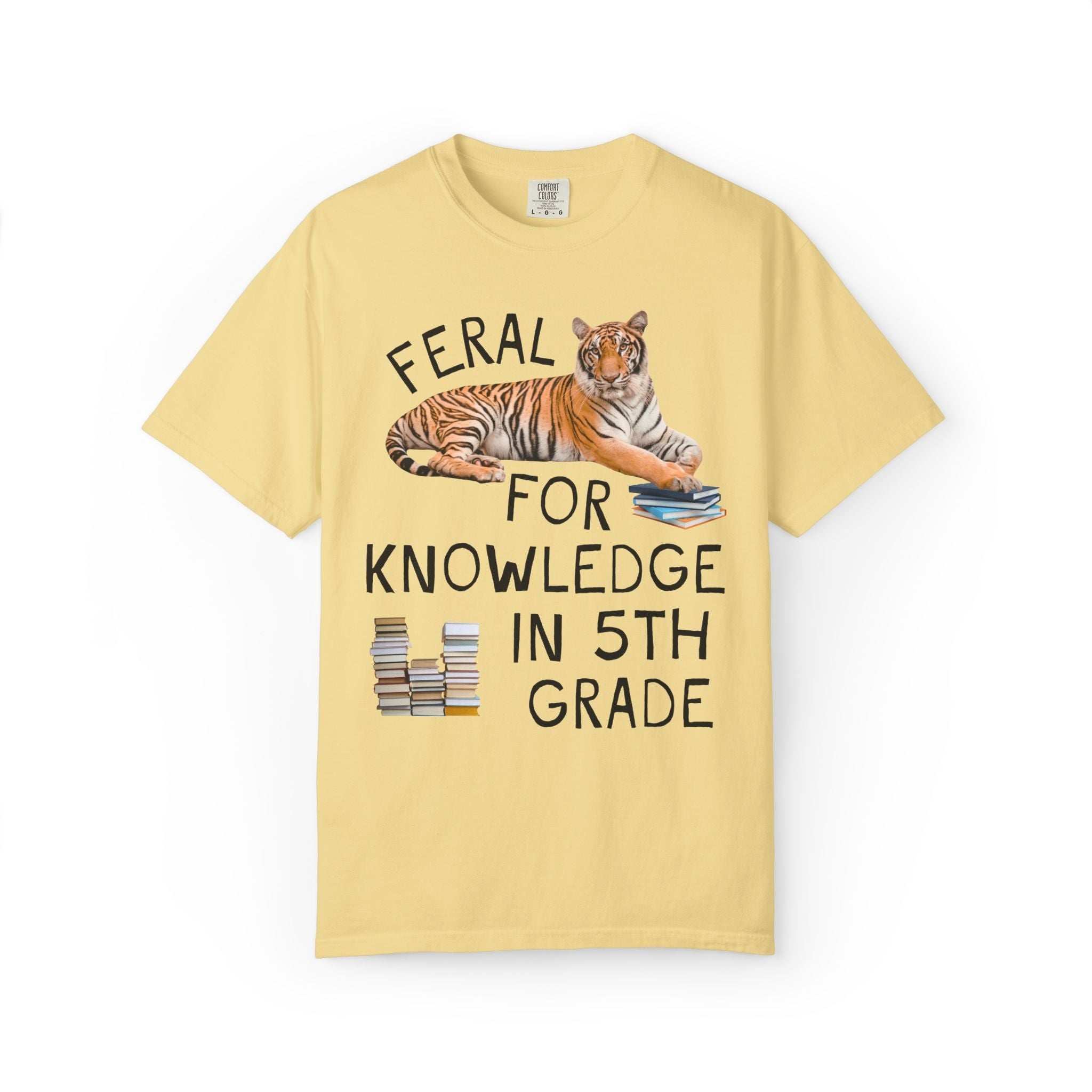 Fifth Grade Teacher Team Shirt: Feral for Knowledge in 5th Grade, Silly Animal Lover T-Shirt with Tiger Holding Books, Matching Teacher Tee - Opal and June