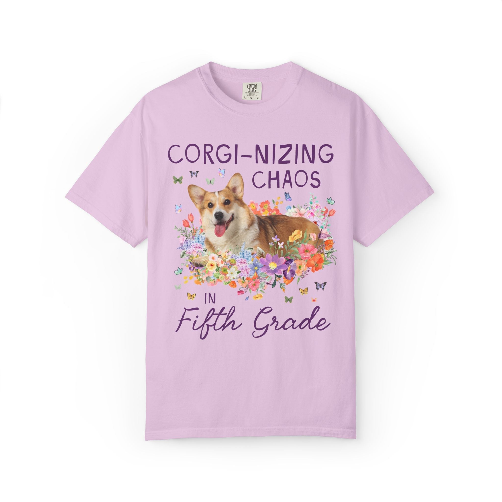 Fifth Grade Teacher Tee Shirt: Corgi-Nizing Chaos Floral Tee for Animal Lover, Cute Welsh Corgi Dog Matching Teacher Tee, Back to School - Opal and June