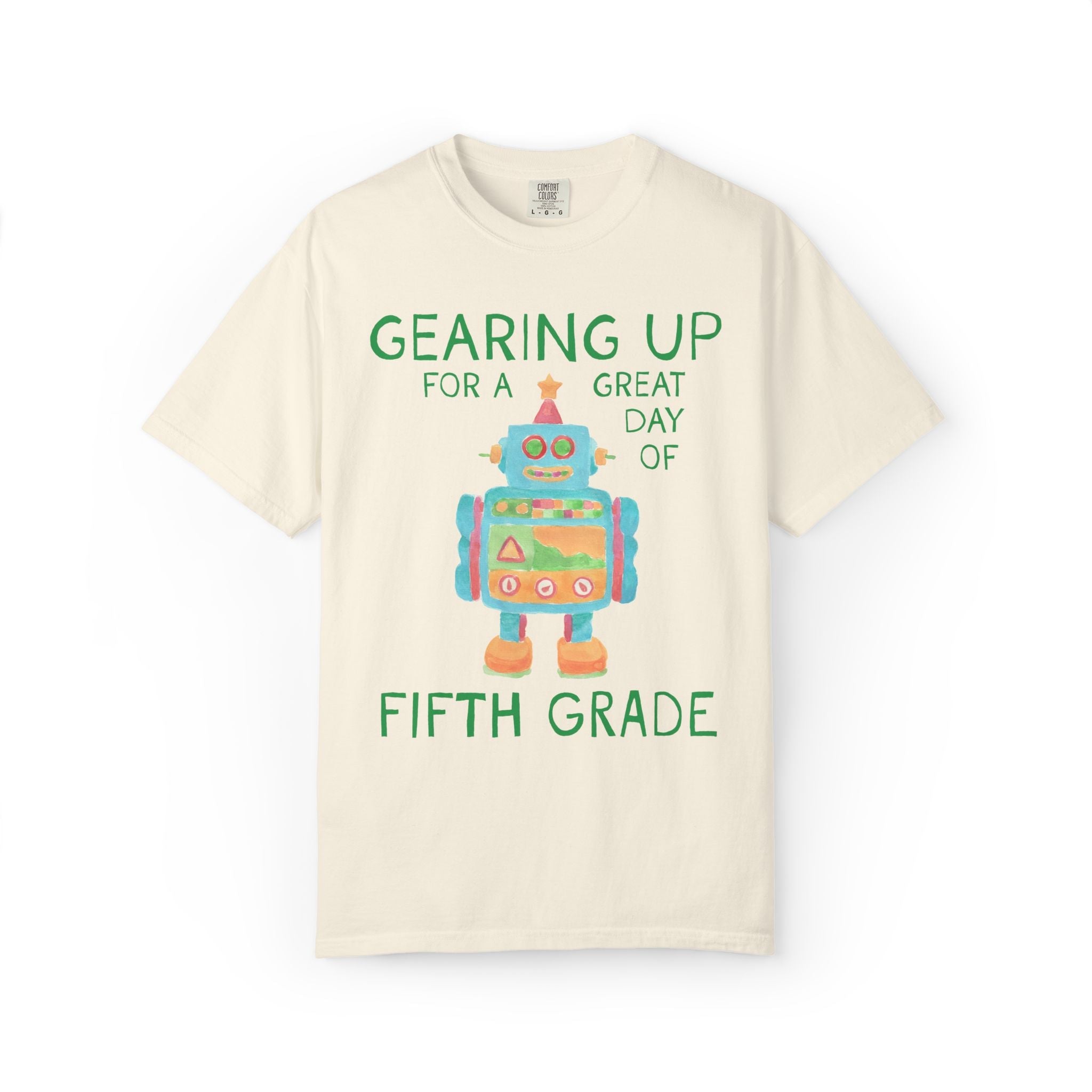 Fifth Grade Teacher Tee Shirt with Cute Little Robot: Gearing Up for a Great Day, Funny Science Lover Robotics Tee for New School Year - Opal and June