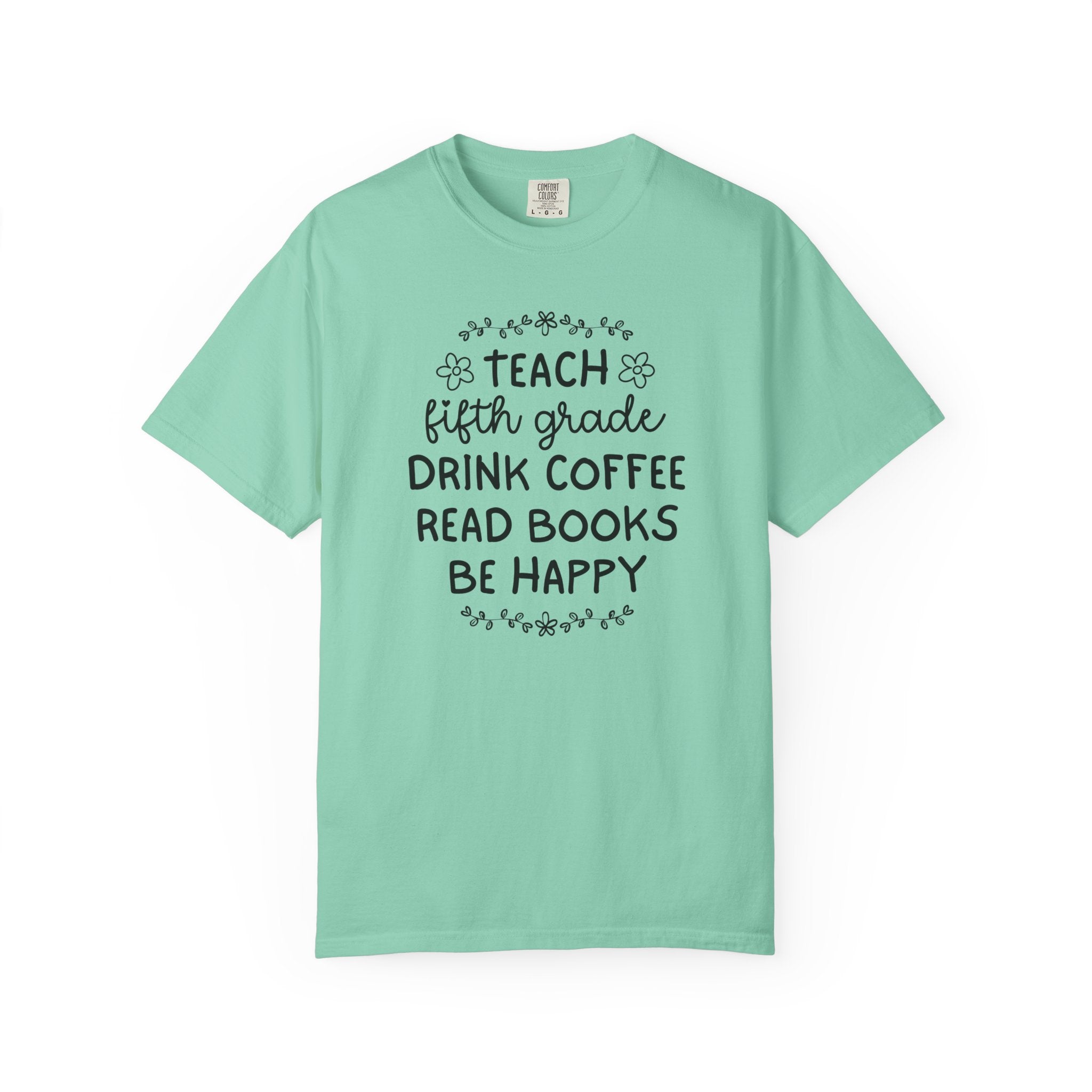 Fifth Grade Teacher Tee Shirt with Flowers, Cute Matching Book Lover Teacher Team T-Shirt, Back to School, Coffee Lover New Teacher Gift - Opal and June