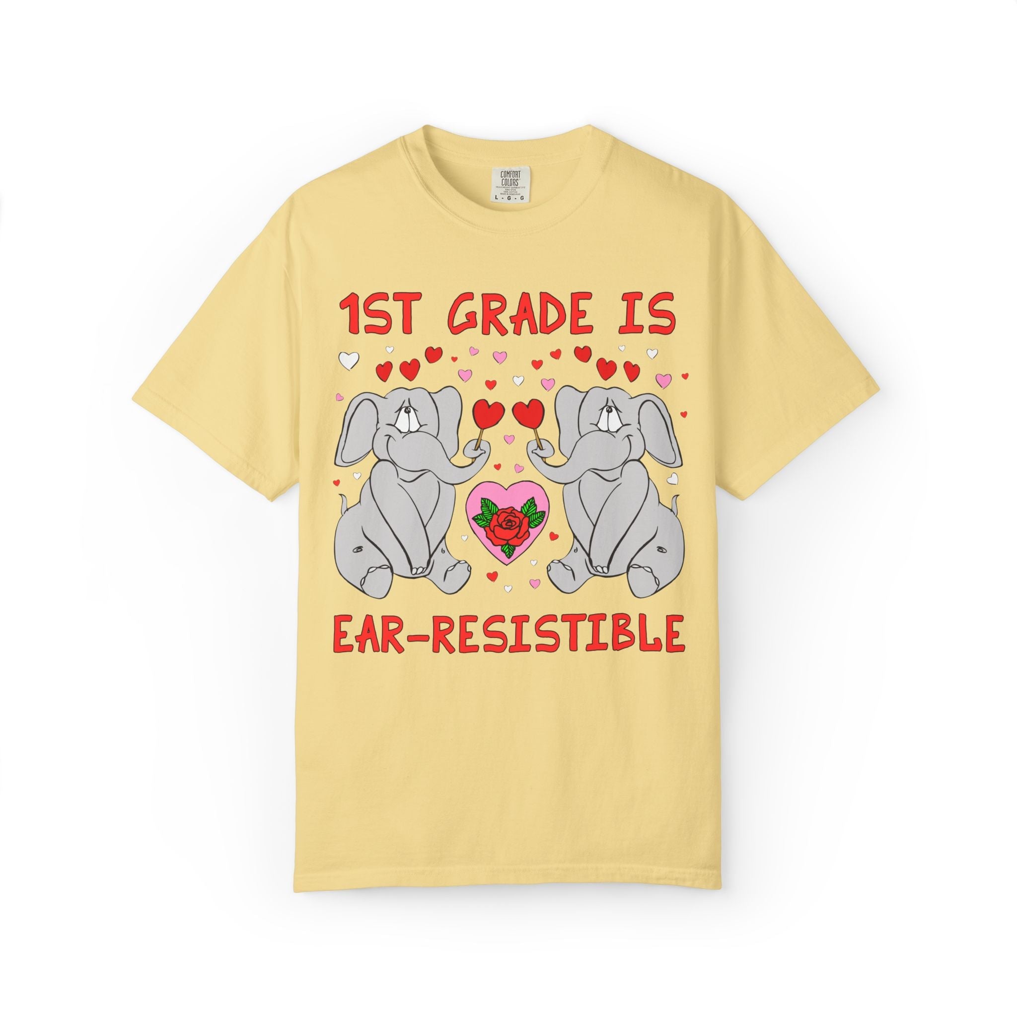 First Grade is Ear - Resistible! Valentine's Day Teacher Tee: Funny Animal Lover T-Shirt with Elephant and Hearts, Cute Matching Teacher Tee - Opal and June