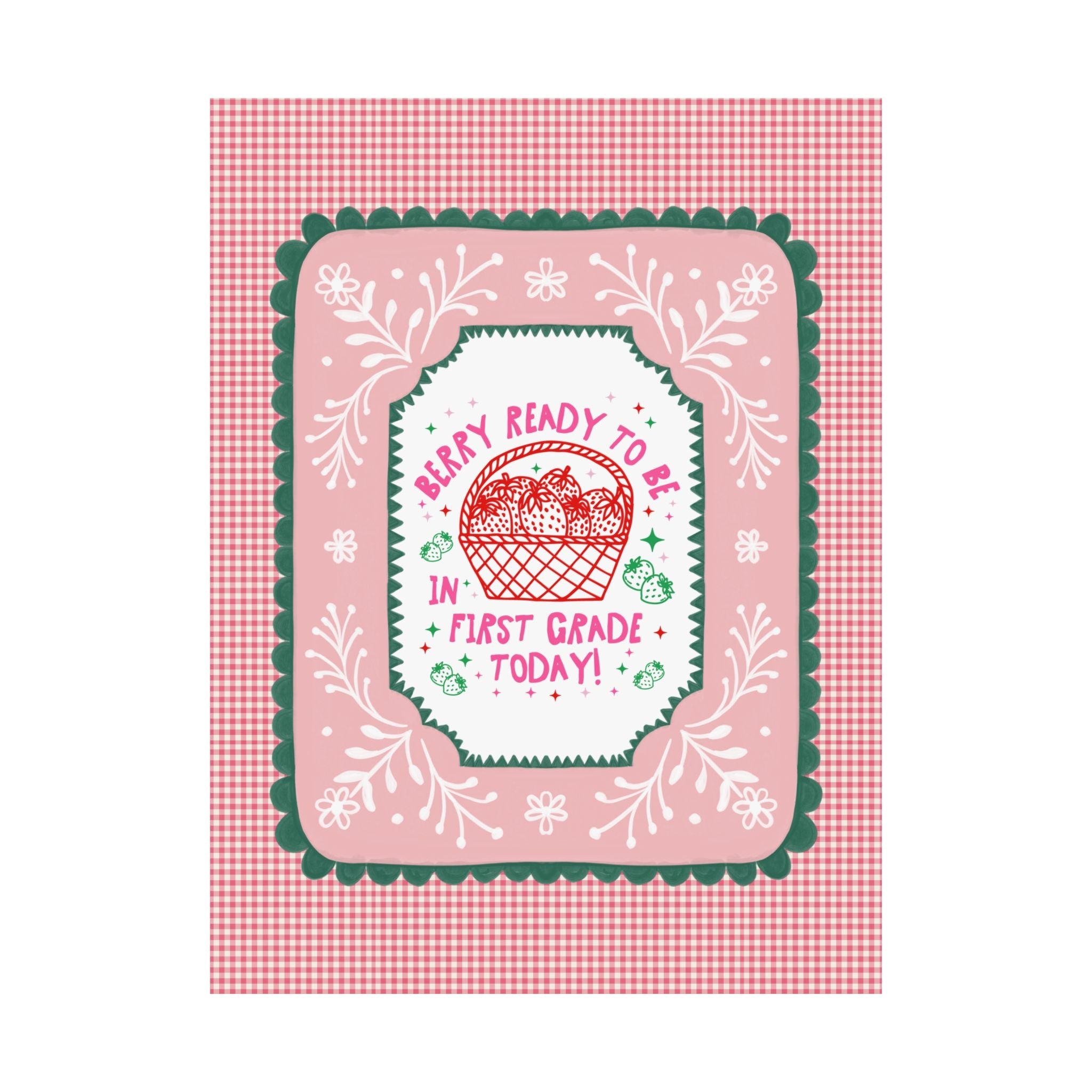 First Grade Teacher Strawberry Basket Poster Print, Back to School: Berry Ready, Colorful 90s Aesthetic Matching Teacher Wall Decor, New School Year - Opal and June