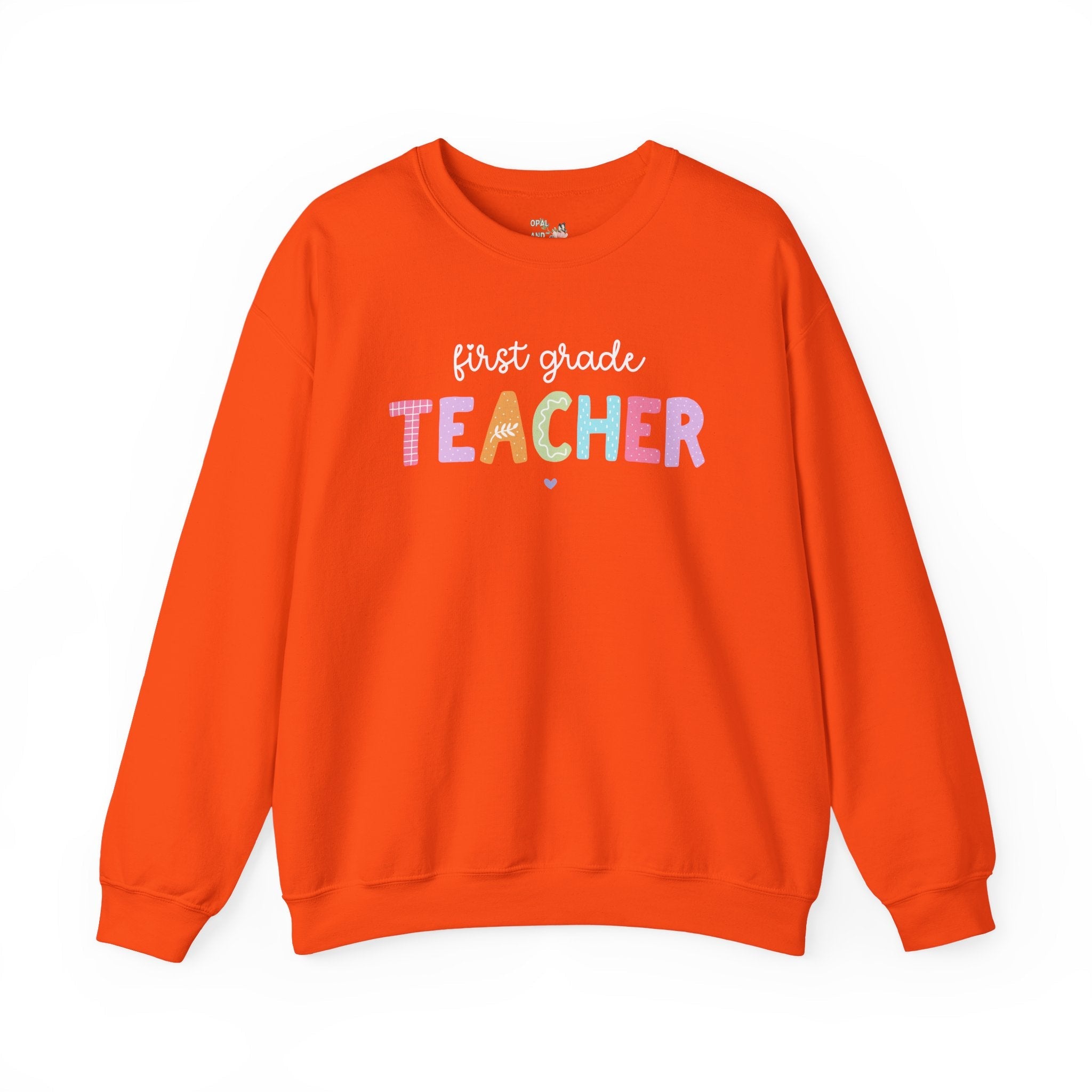 First Grade Teacher Sweatshirt, First Grade Crewneck, Cute First Day of School Colorful 90s Scrapbook Vibe, New Teacher Congratulations Gift - Opal and June