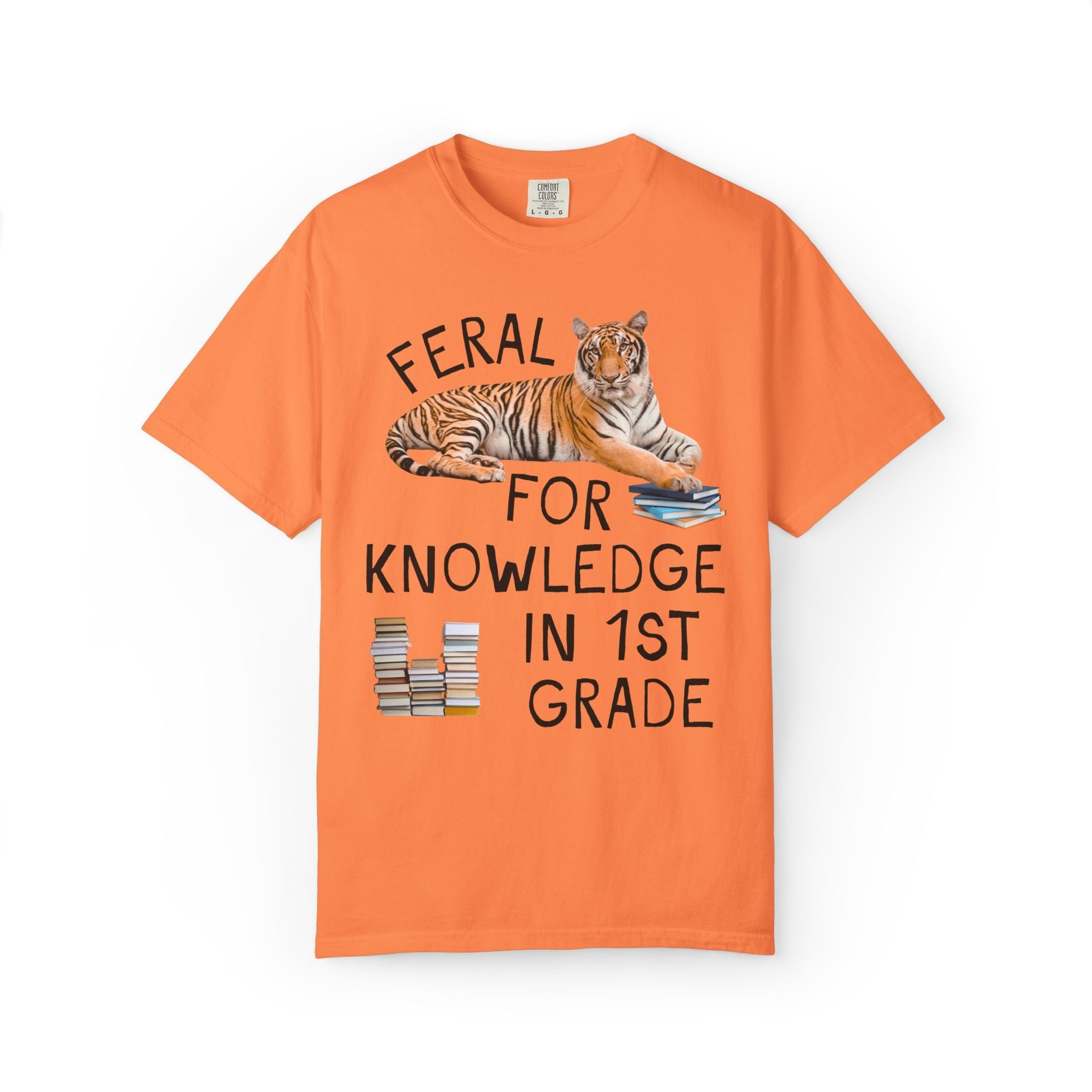 First Grade Teacher Team Shirt: Feral for Knowledge in 1st Grade, Silly Animal Lover T-Shirt with Tiger Holding Books, Matching Teacher Tee - Opal and June