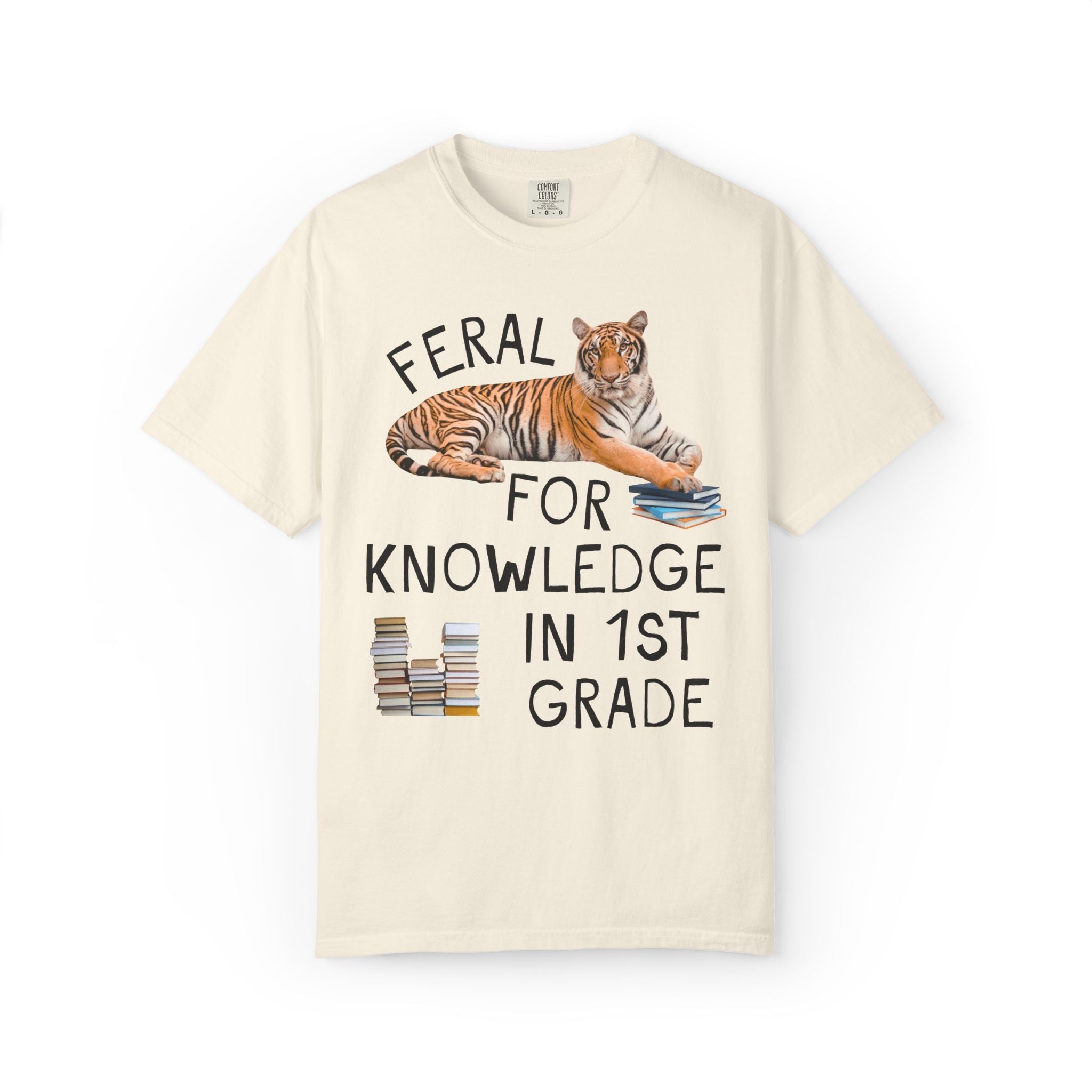 First Grade Teacher Team Shirt: Feral for Knowledge in 1st Grade, Silly Animal Lover T-Shirt with Tiger Holding Books, Matching Teacher Tee - Opal and June