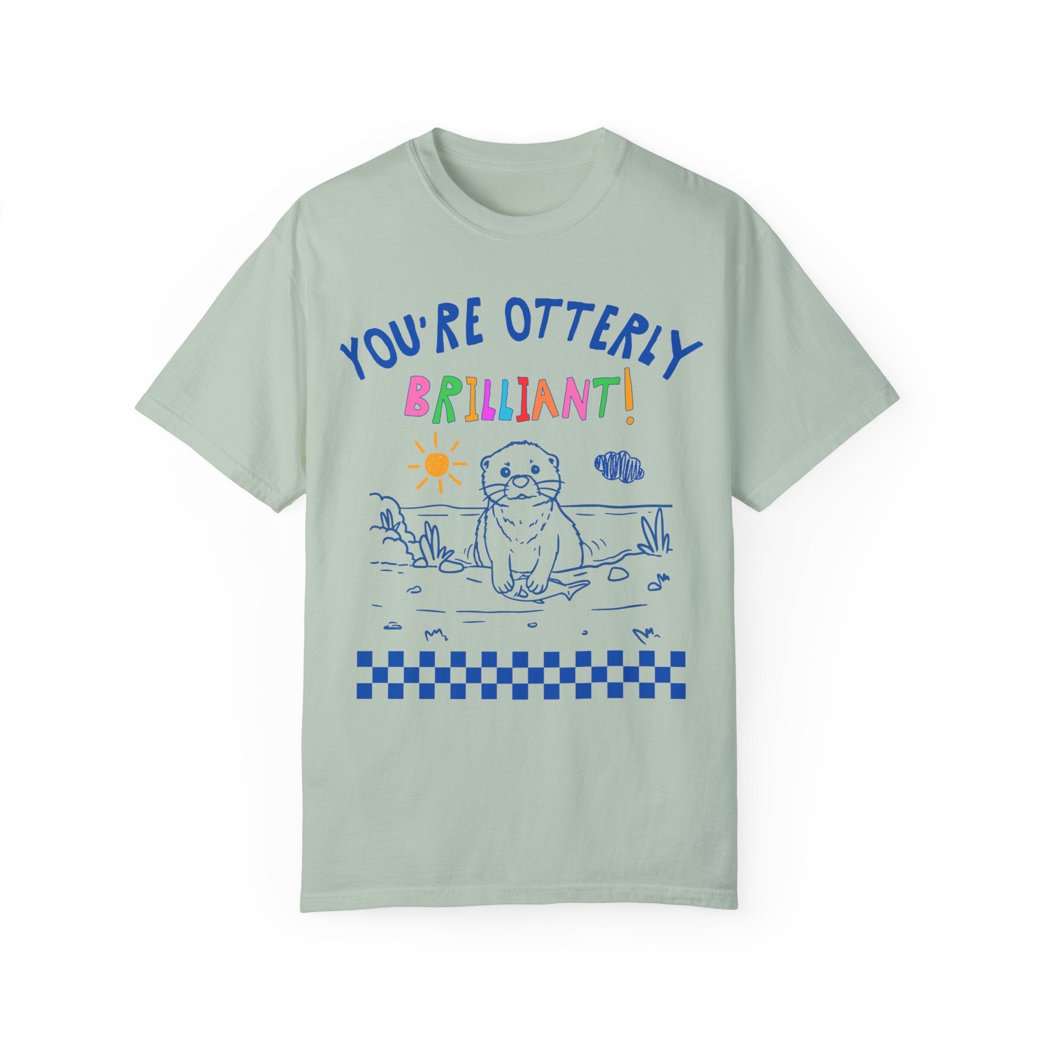 First Grade Teacher Tee Shirt for Animal Lover, Funny Positive Affirmation Otter Shirt for Elementary Education Major, Cute Graduation Gift - Opal and June